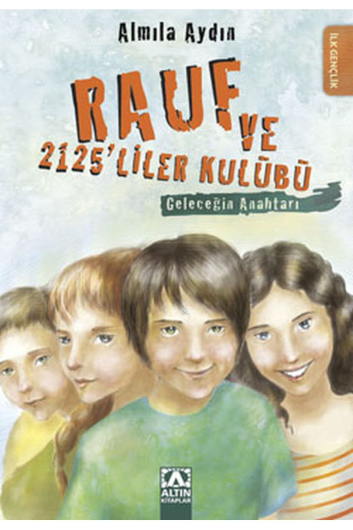 Hak Yayınları Rauf ve 2125 liler Kulübü Geleceğin Anahtarı