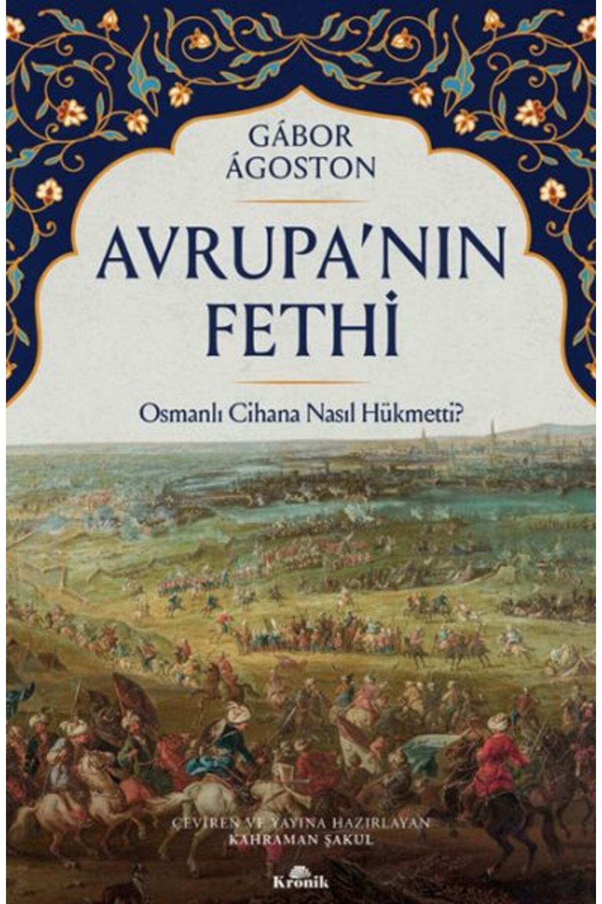 Kronik Kitap Avrupa’nın Fethi