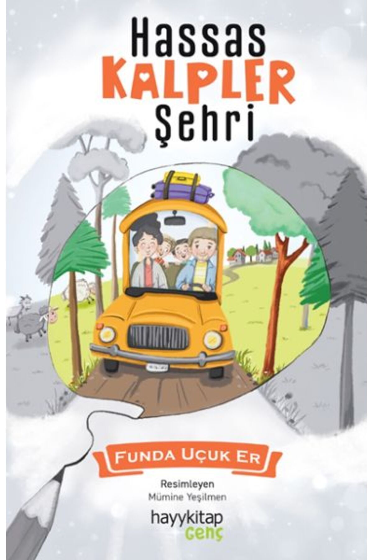 Hak Yayınları Hassas Kalpler Şehri