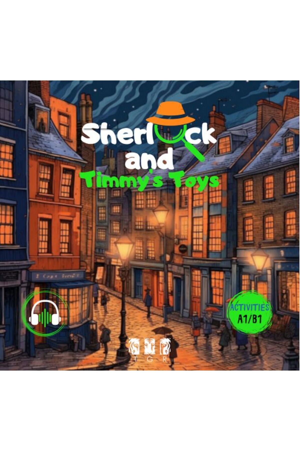 Hak Yayınları Sherlock and Timmy s Toys (İngilizce)