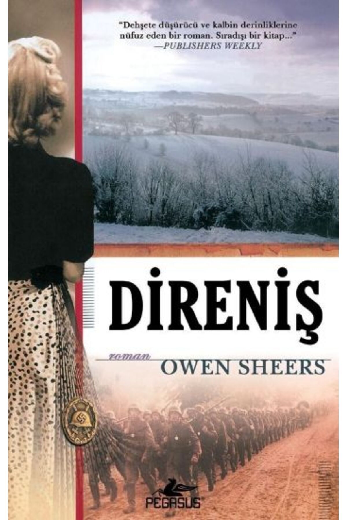 Pegasus Yayınları Direniş / Owen Sheers
