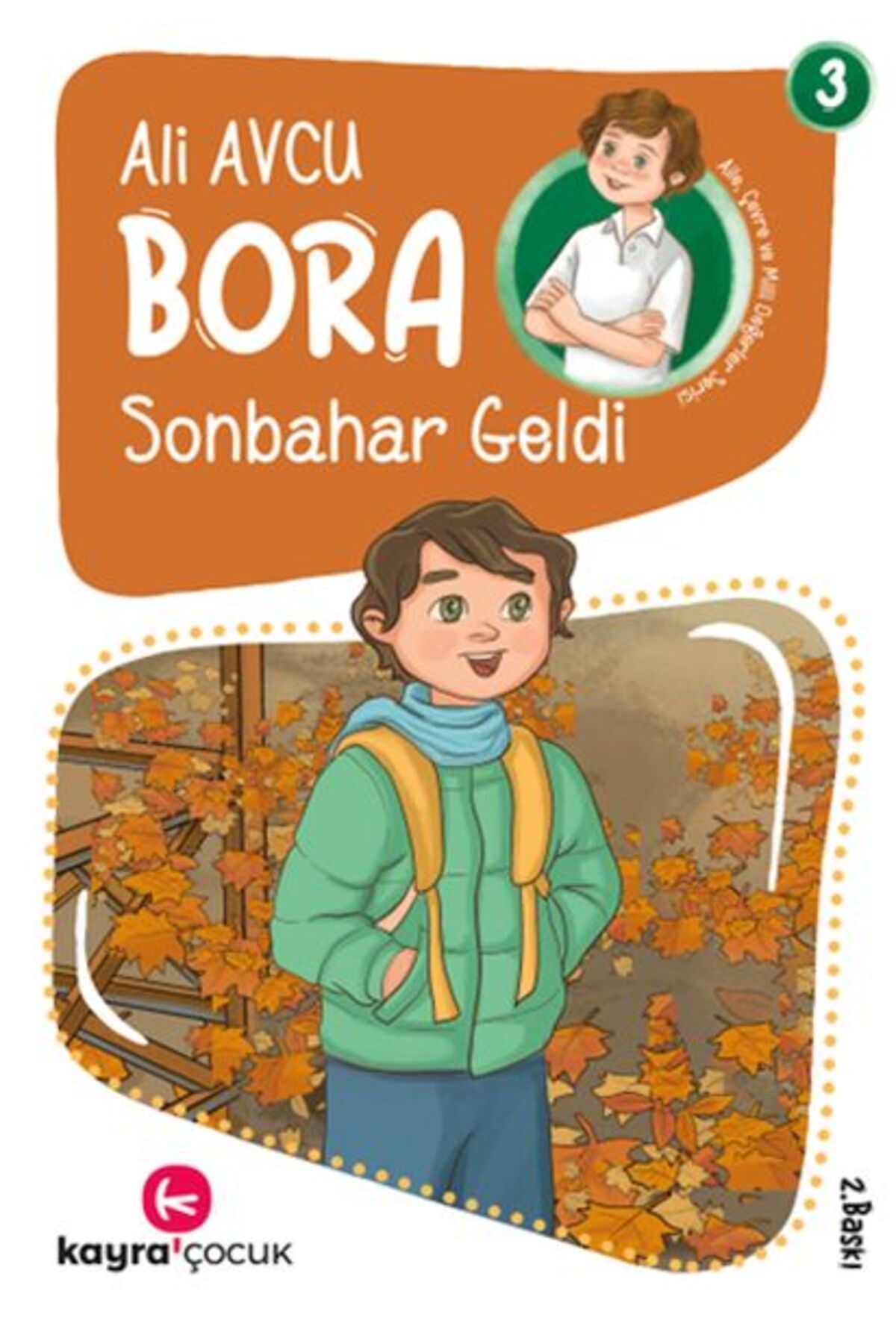 Kayra Çocuk Bora 3 – Sonbahar Geldi