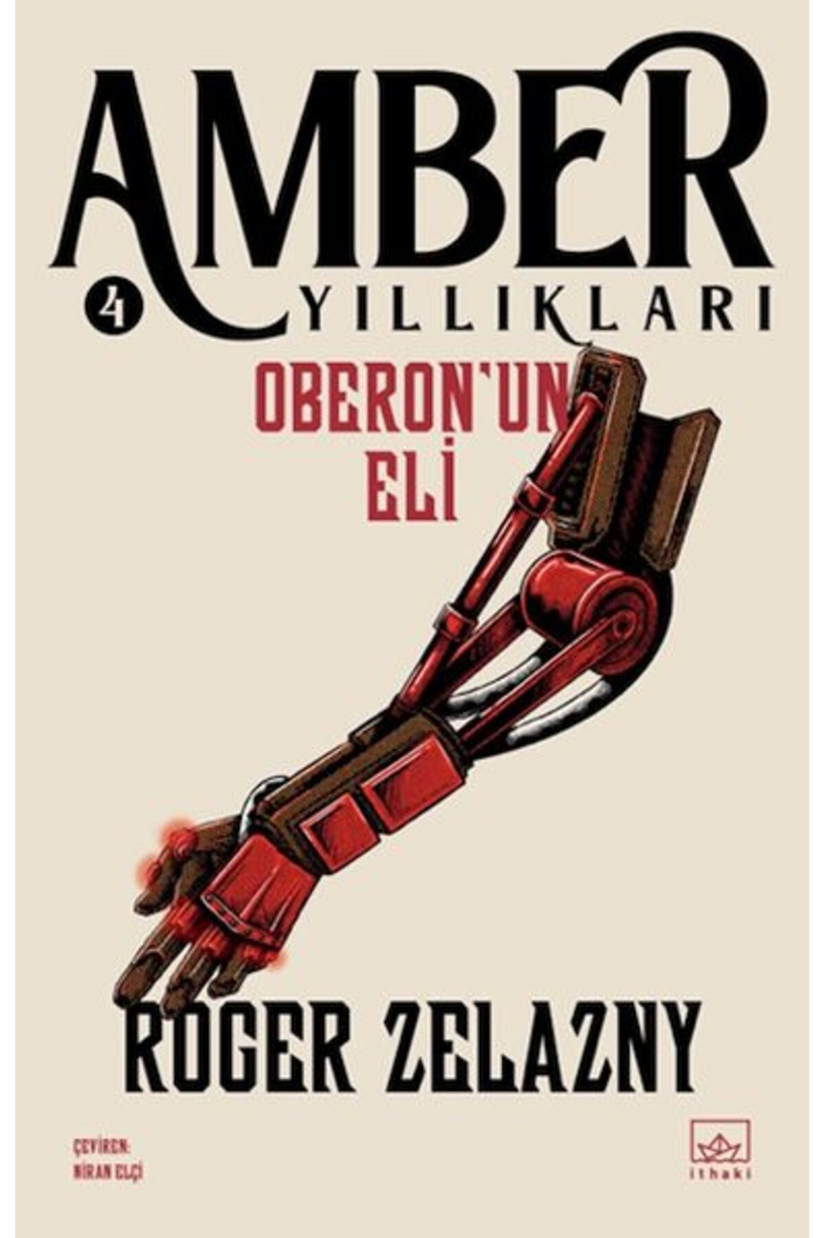 İthaki Yayınları Oberon’un Eli - Amber Yıllıkları 4