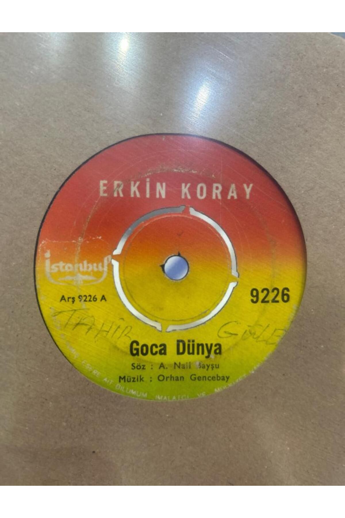 Kadıköy Plak Kulübü Erkin Koray - Goca Dünya/Sen Yoksun Diye 45lik