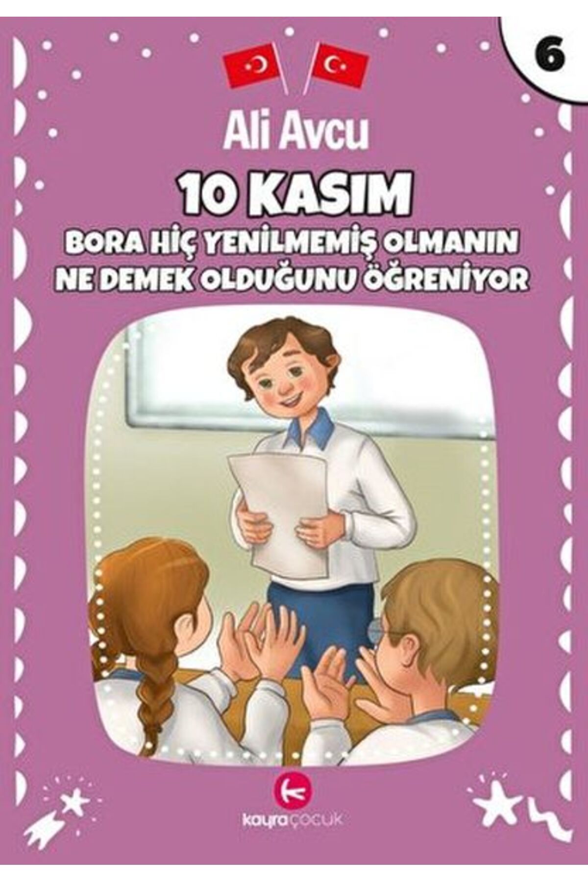 Kayra Çocuk Bora 10 Kasım