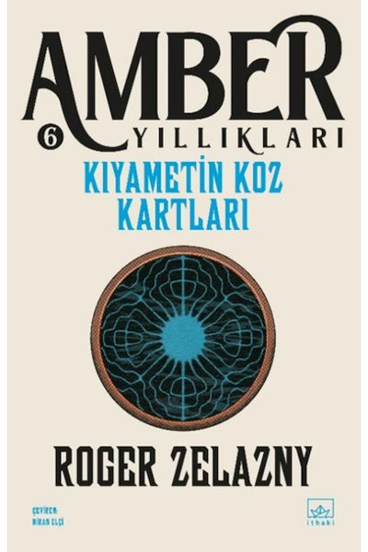 İthaki Yayınları Kıyametin Koz Kartları -Amber Yıllıkları 6