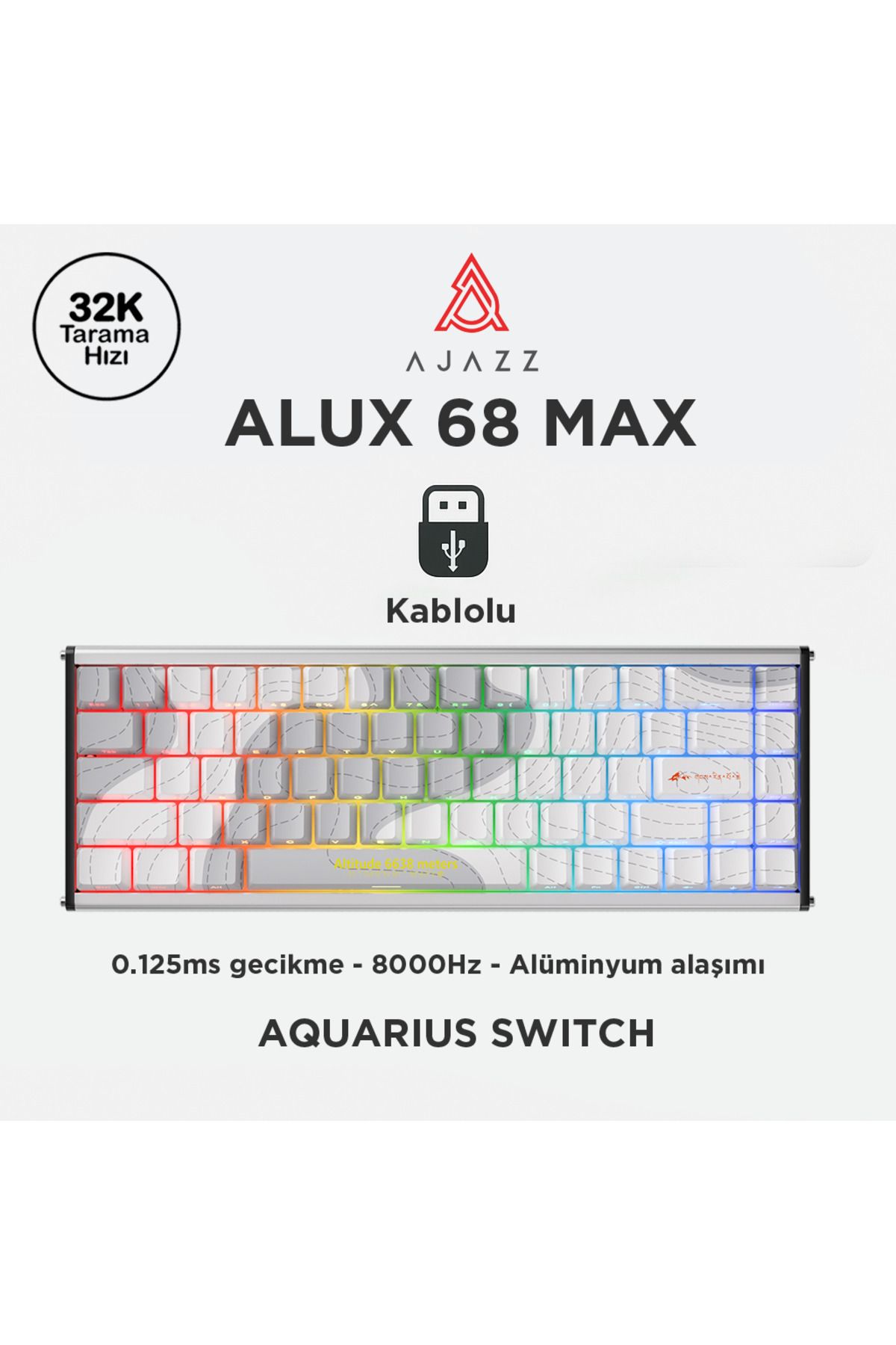Ajazz Alux 68 Max HE- Kablolu Manyetik Switch Klavye- 8.00” Hz Alüminyum Gövde ARGB