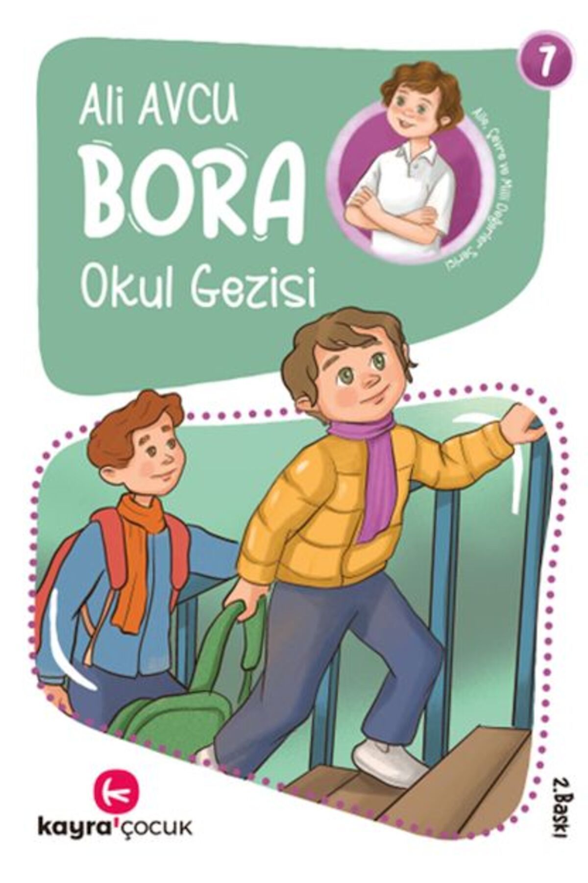 Kayra Çocuk Bora 7 – Okul Gezisi