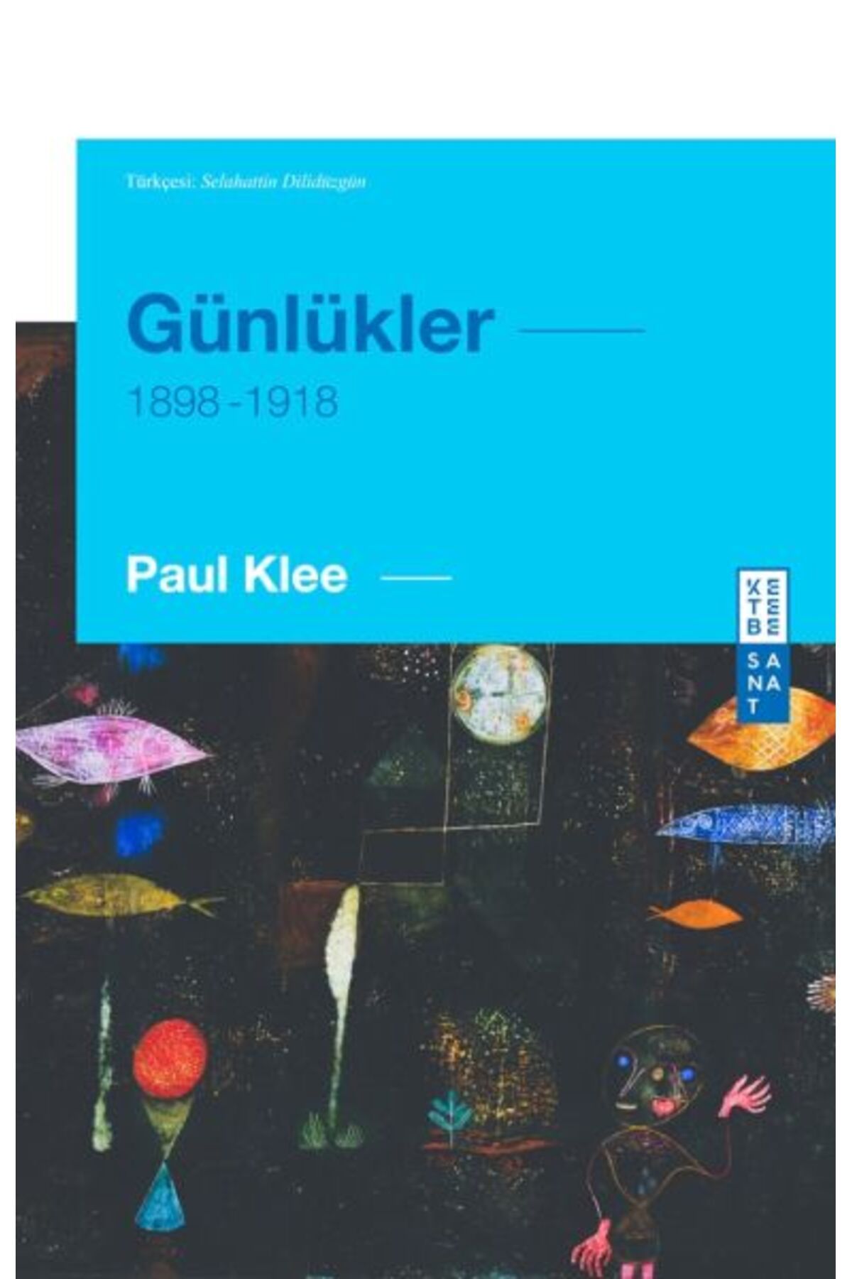 Ketebe Yayınları Günlükler (1898-1918)