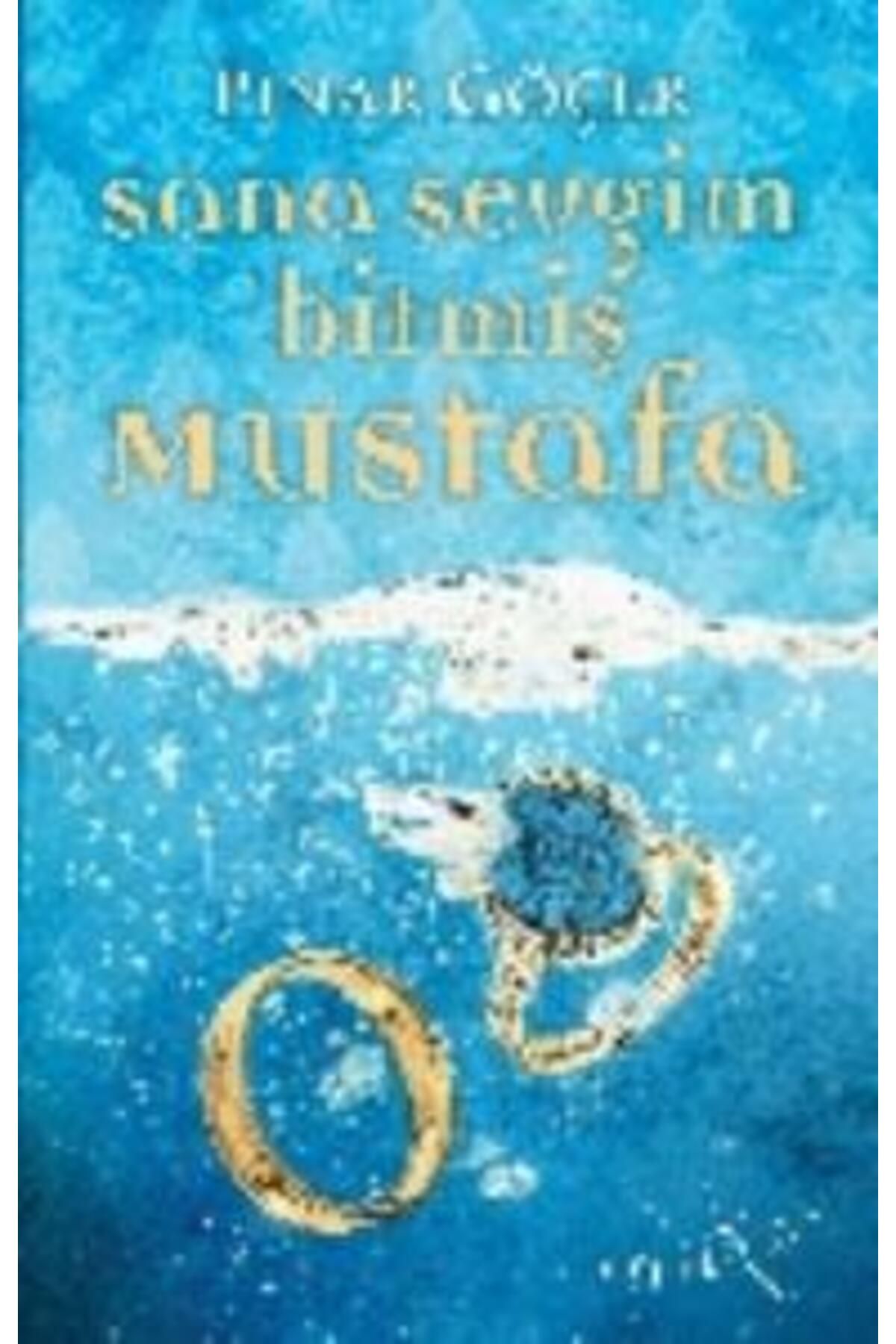 Müptela Yayınları Sana Sevgim Bitmiş Mustafa