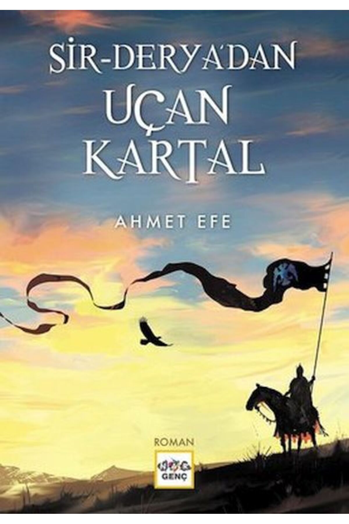 Nar Yayınları Sir Derya'dan Uçan Kartal