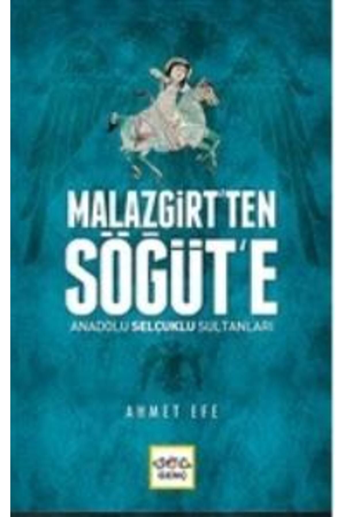 Nar Yayınları Malazgirt’ten Söğüt’e Anadolu Selçuklu Sultanları