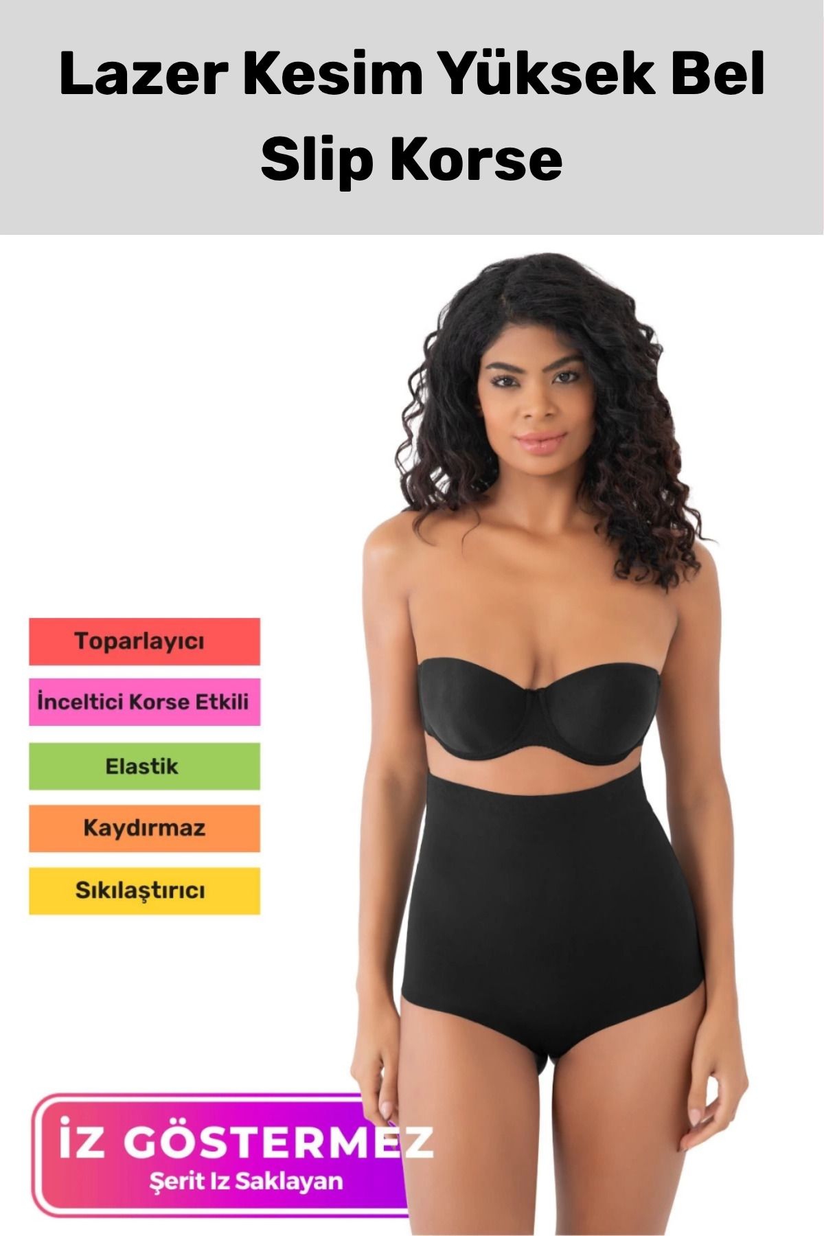 PeraNova Premium İz Göstermeyen Kaymaz Sıkılaştırıcı Şekillendirici Lazer Kesim Yüksek Bel Slip Korse