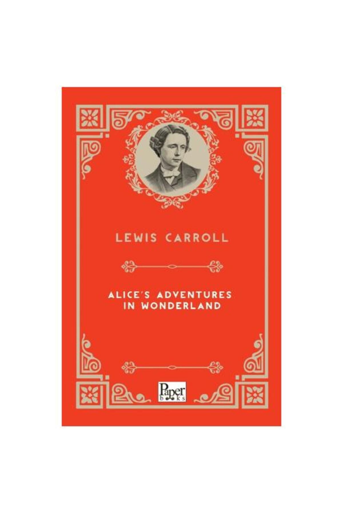 PAPER BOOKS Alice’s Adventures İn Wonderland
