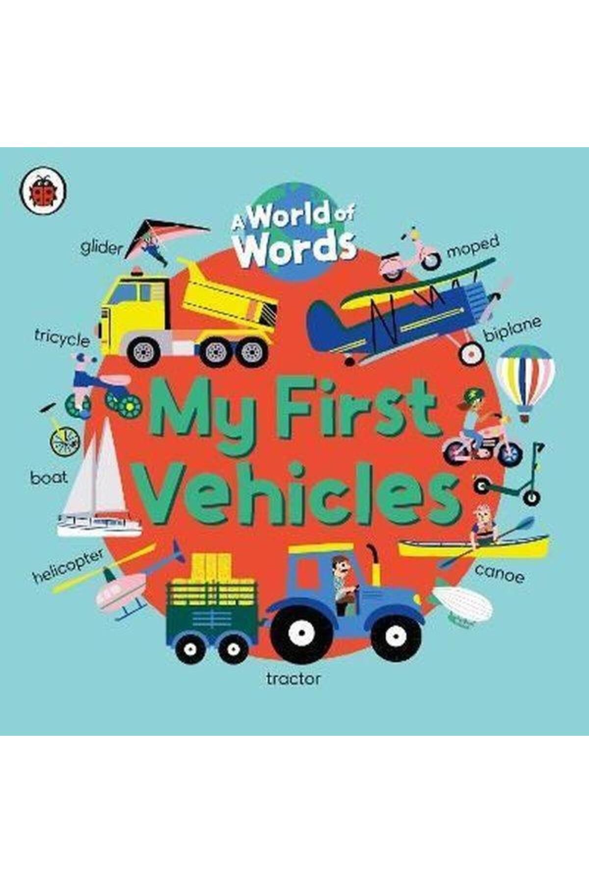 Penguin Random House Children's UK My First Vehicles : A World of Words (Ciltli)