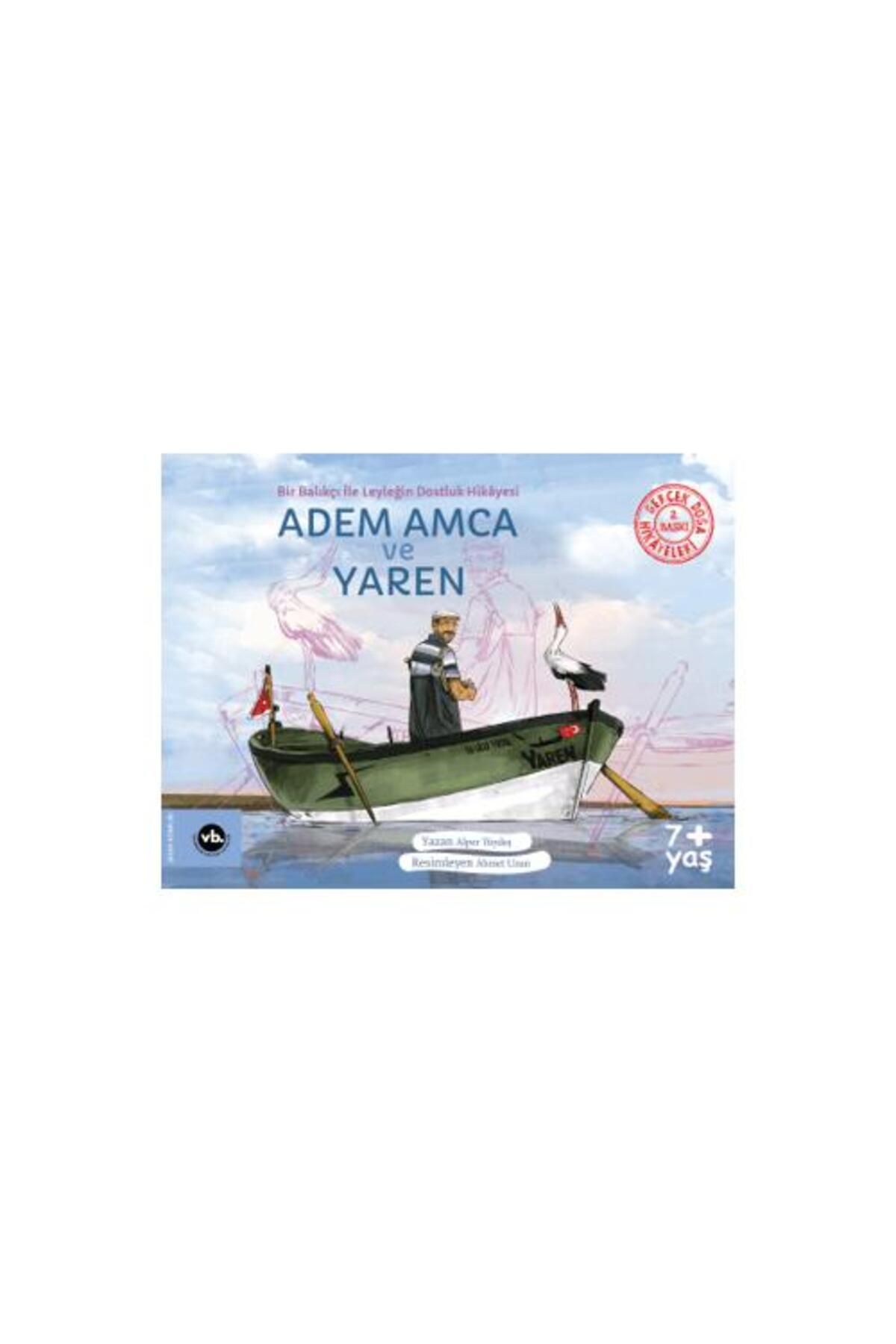 Vakıfbank Kültür Yayınları Adem Amca ve Yaren