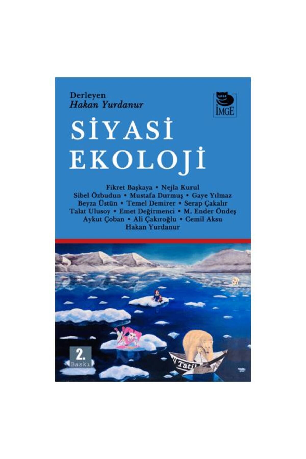 İmge Kitabevi Yayınları Siyasi Ekoloji