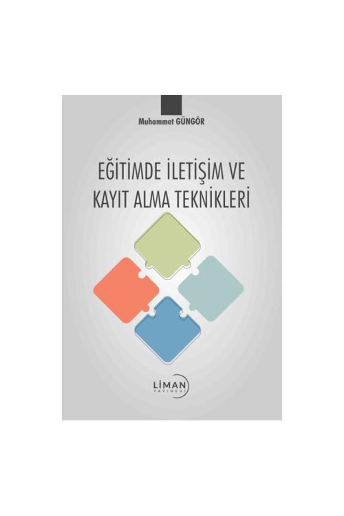 Liman Yayınevi Eğitimde İletişim ve Kayıt Alma Teknikleri