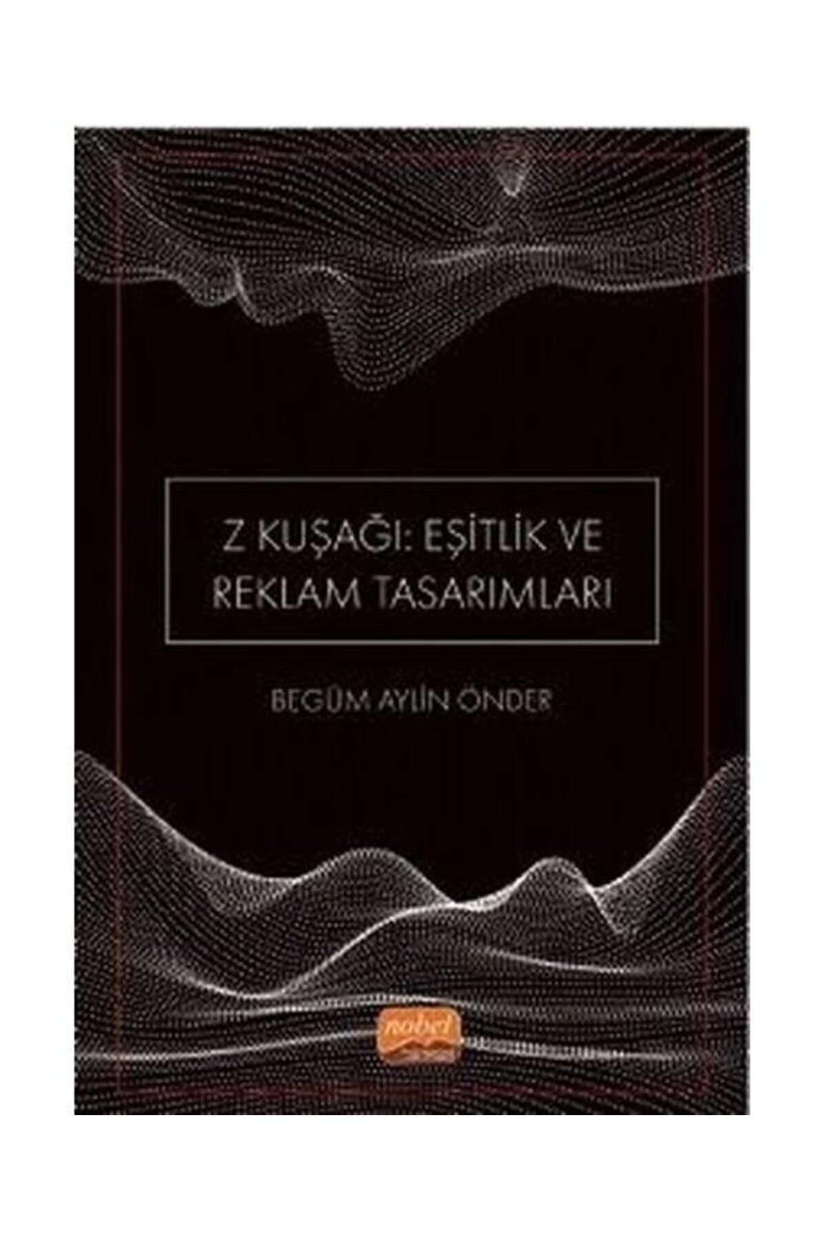 Nobel Bilimsel Eserler Z Kuşağı: Eşitlik ve Reklam Tasarımları