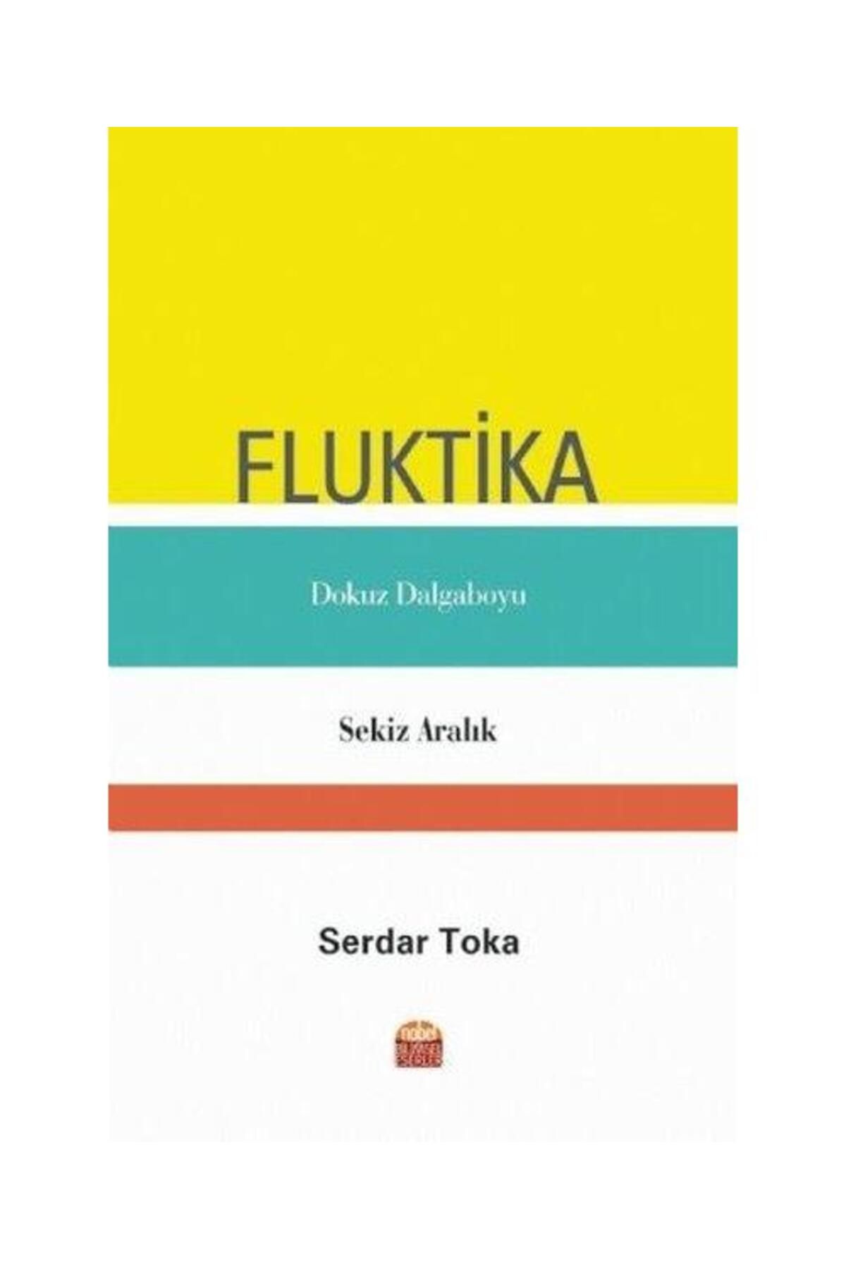 Nobel Bilimsel Eserler Fluktika Dokuz Dalgaboyu Sekiz Aralık