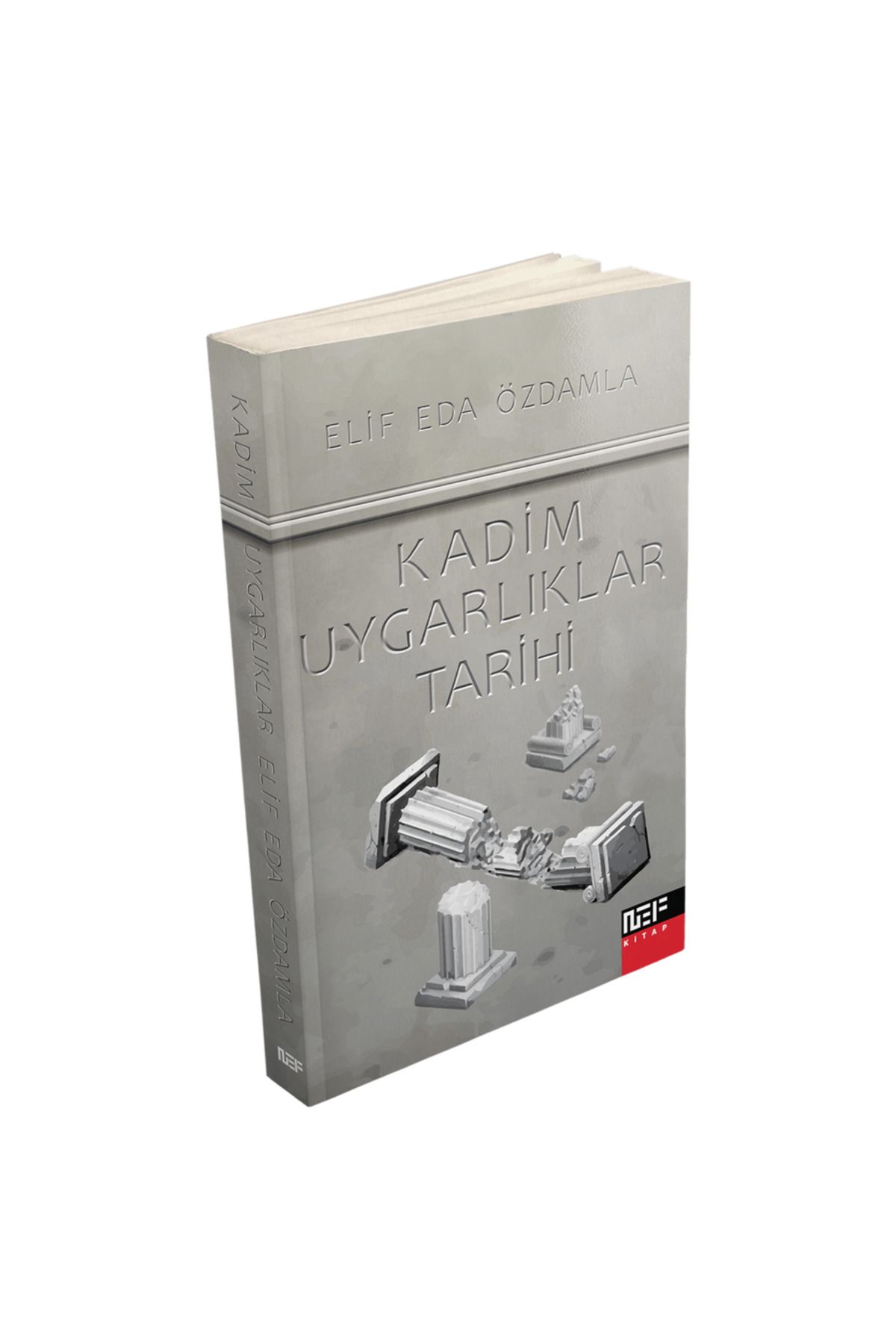 Nef Kitap Kadim Uygarlıklar Tarihi