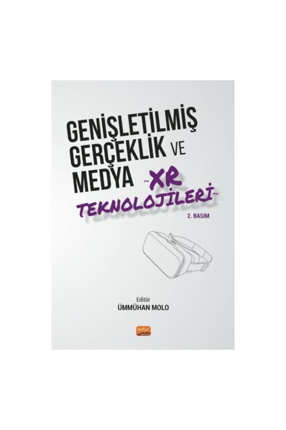 Nobel Bilimsel Eserler Genişletilmiş Gerçeklik ve Medya XR Teknolojileri