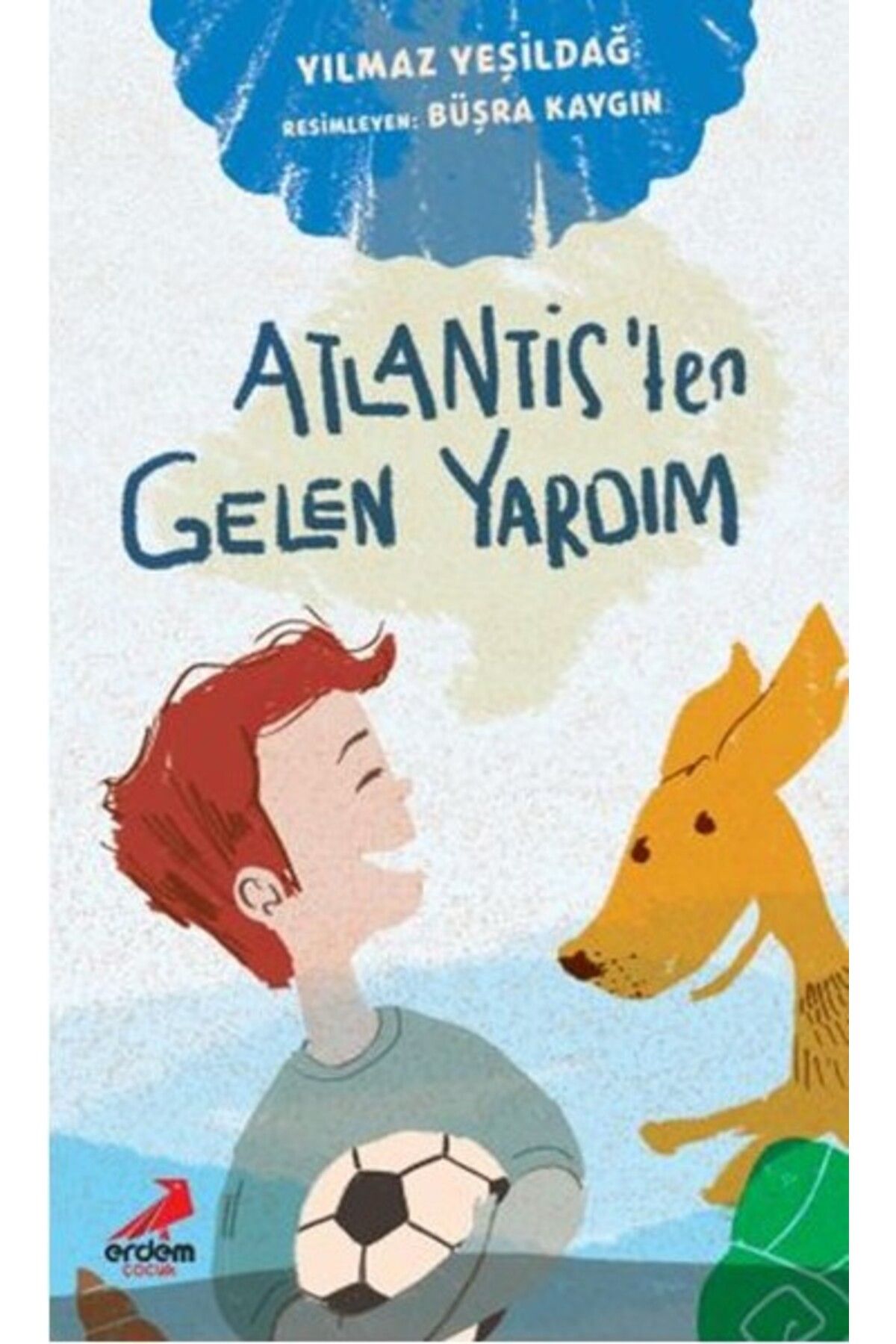 Erdem Yayınları Atlantis’ten Gelen Yardım
