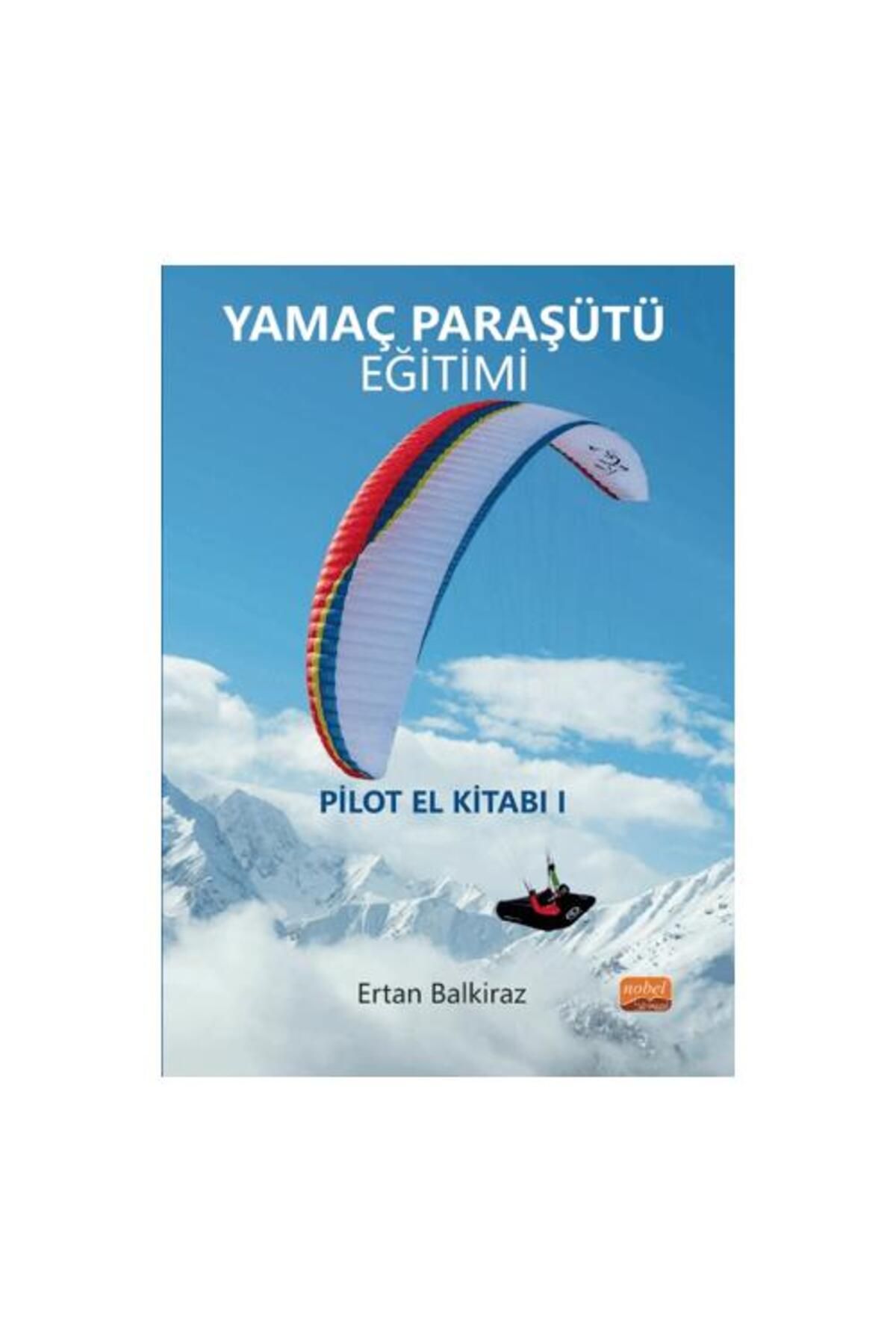 Nobel Bilimsel Eserler Yamaç Paraşütü Eğitimi