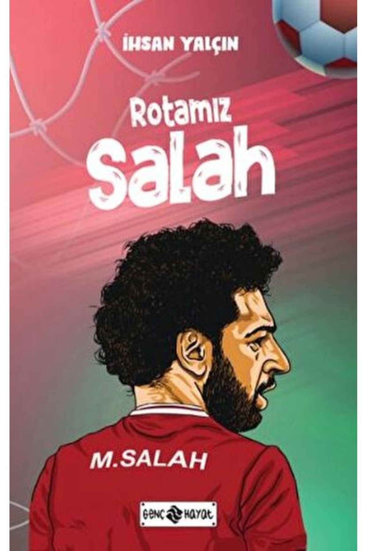 Genç Hayat Rotamız Salah