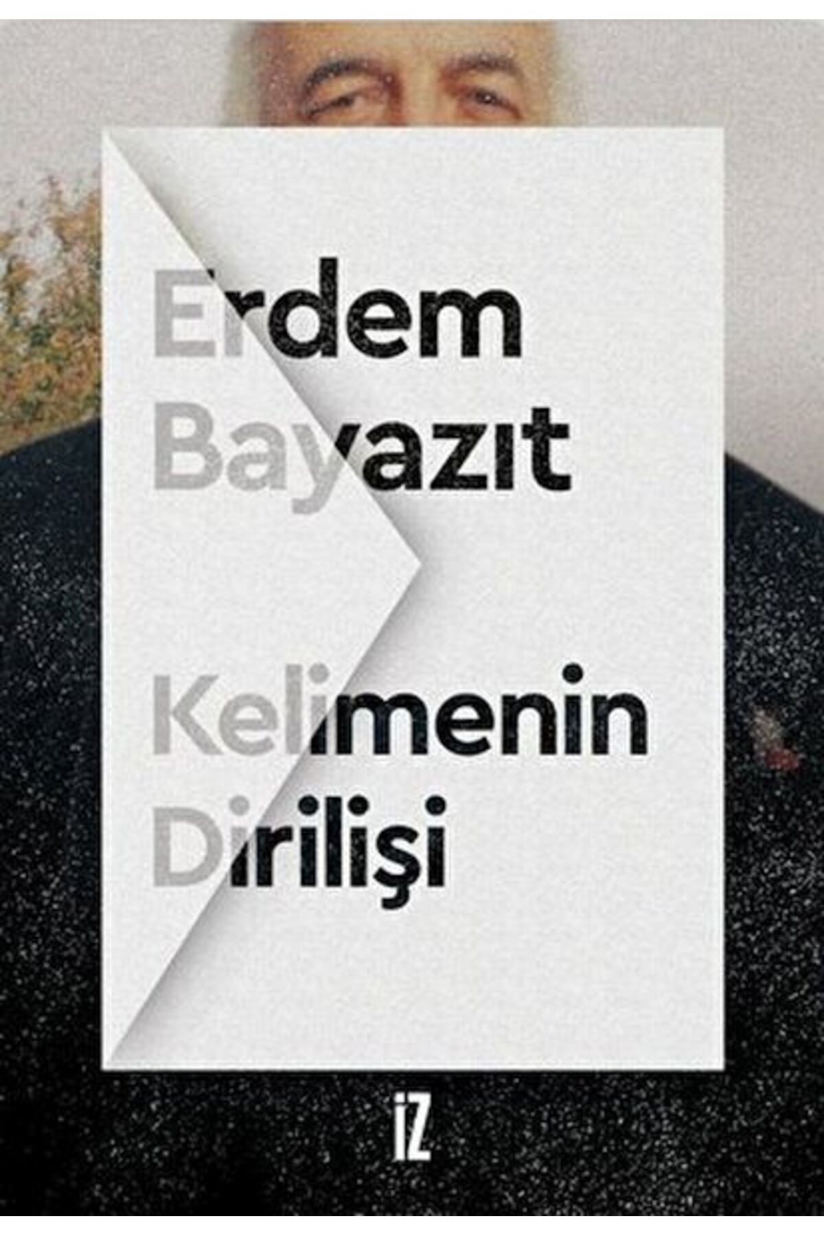 İz Yayıncılık Kelimenin Dirilişi