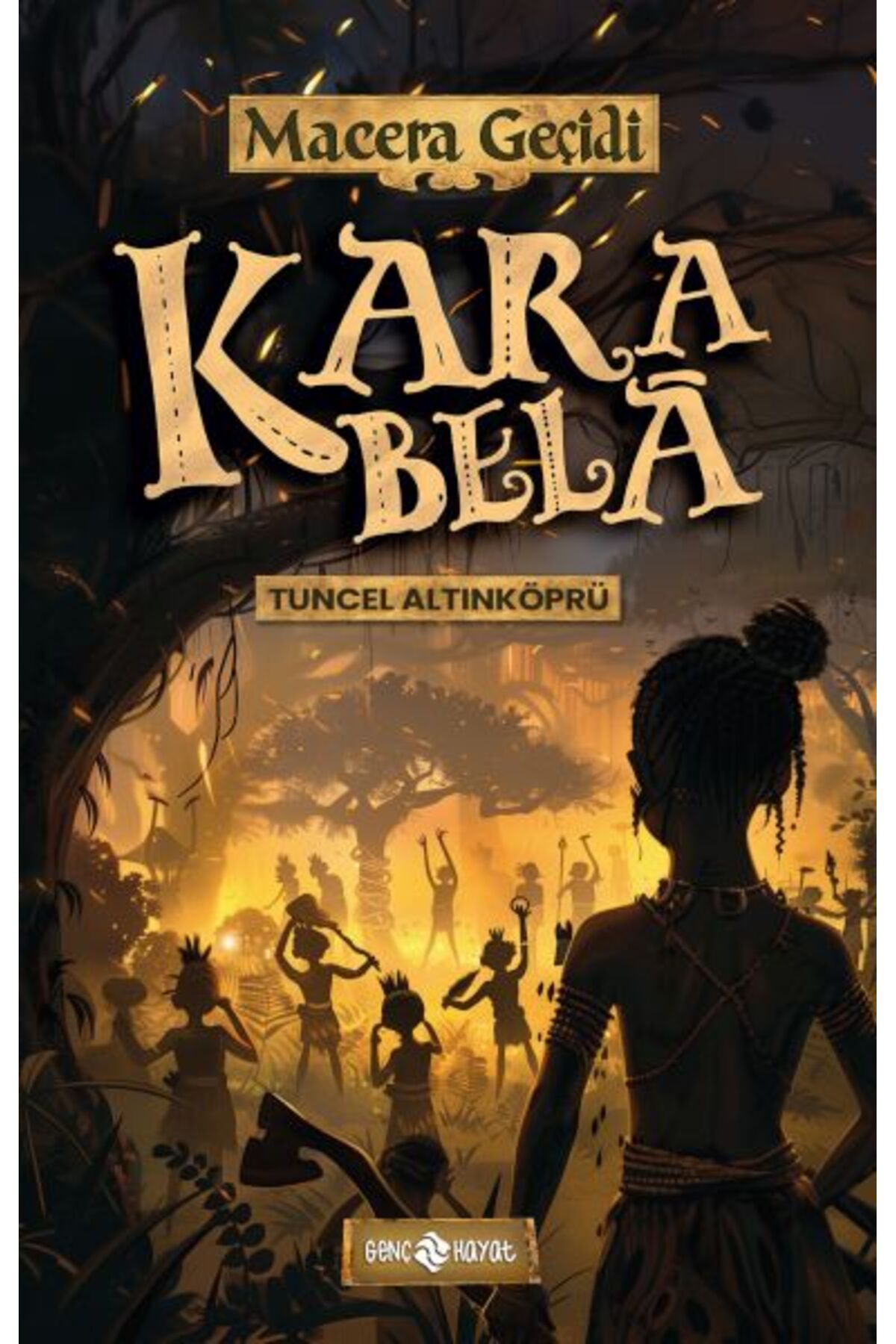 Genç Hayat Macera Geçidi 23 - Kara Belâ