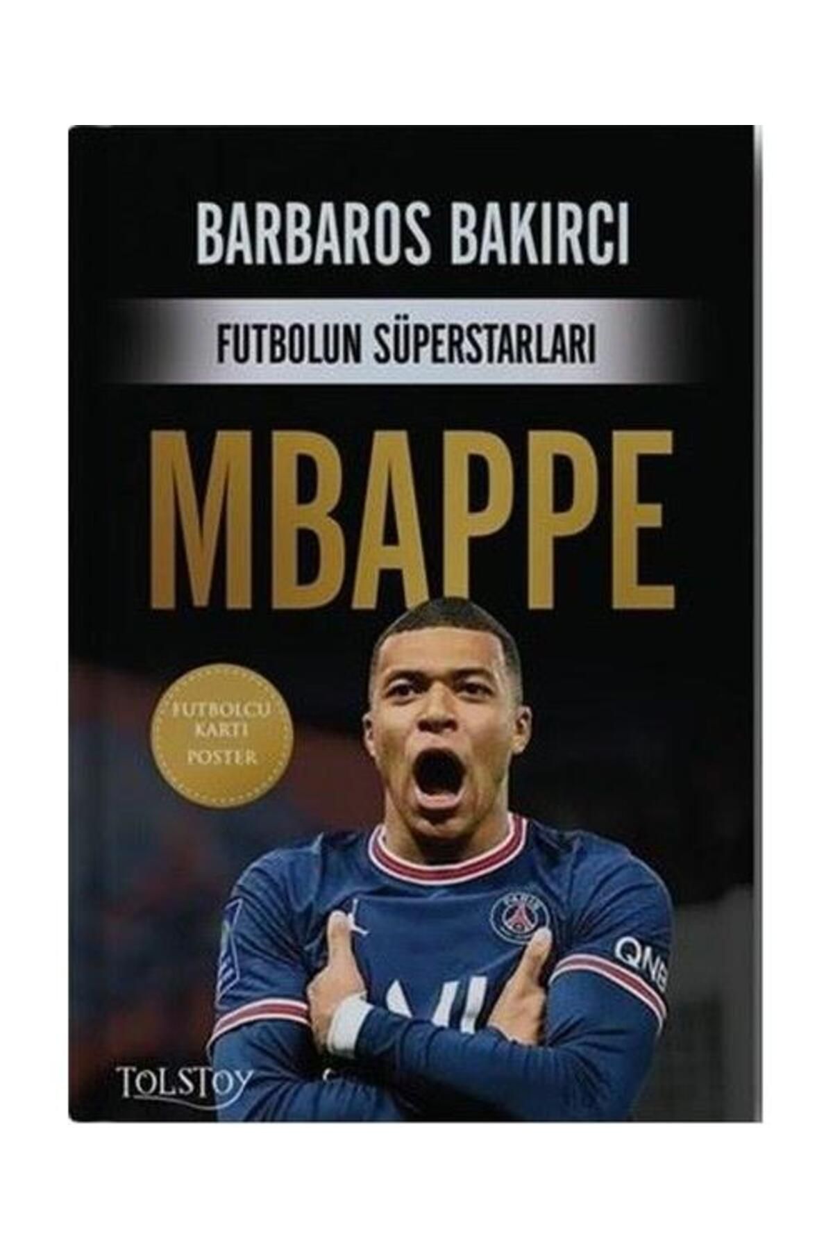 Tolstoy Yayıncılık Mbappe Futbolun Süperstarları Futbolcu Kartı Poster