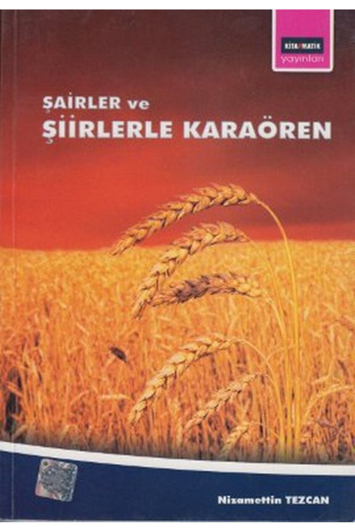Eğitim Yayınevi Şairler ve Şiirlerle Karaören