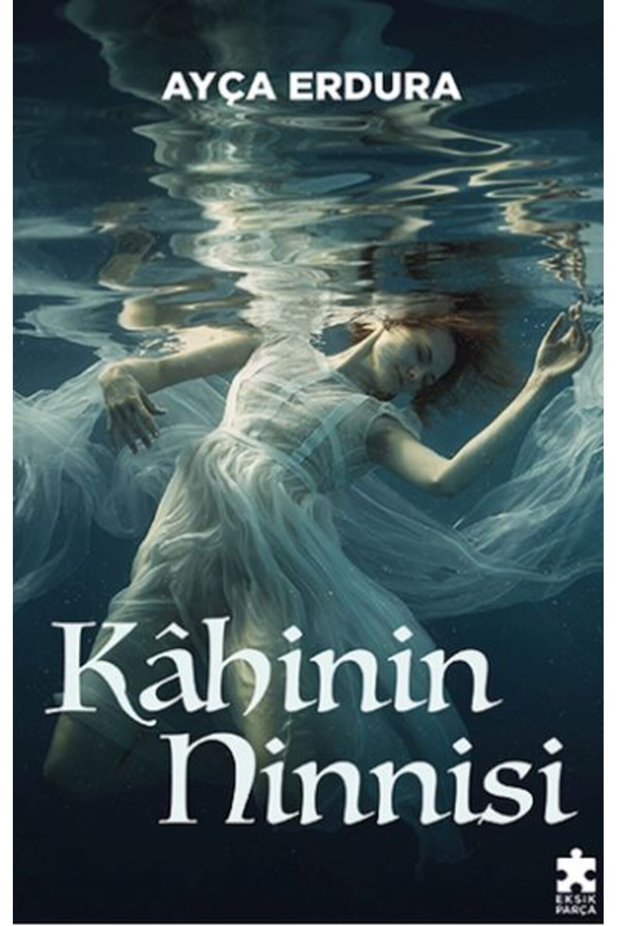 Eksik Parça Yayınları Kahinin Ninnisi