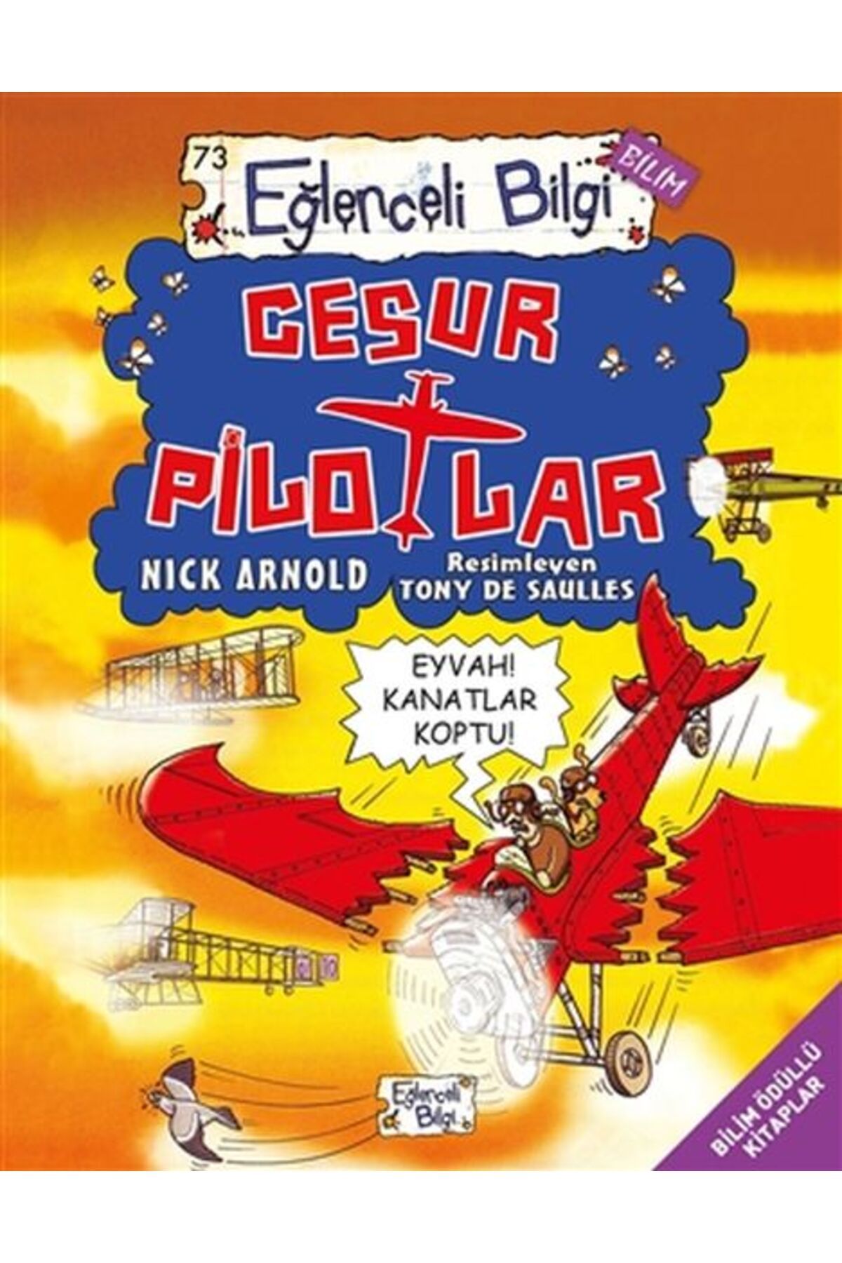 Eğlenceli Bilgi Cesur Pilotlar