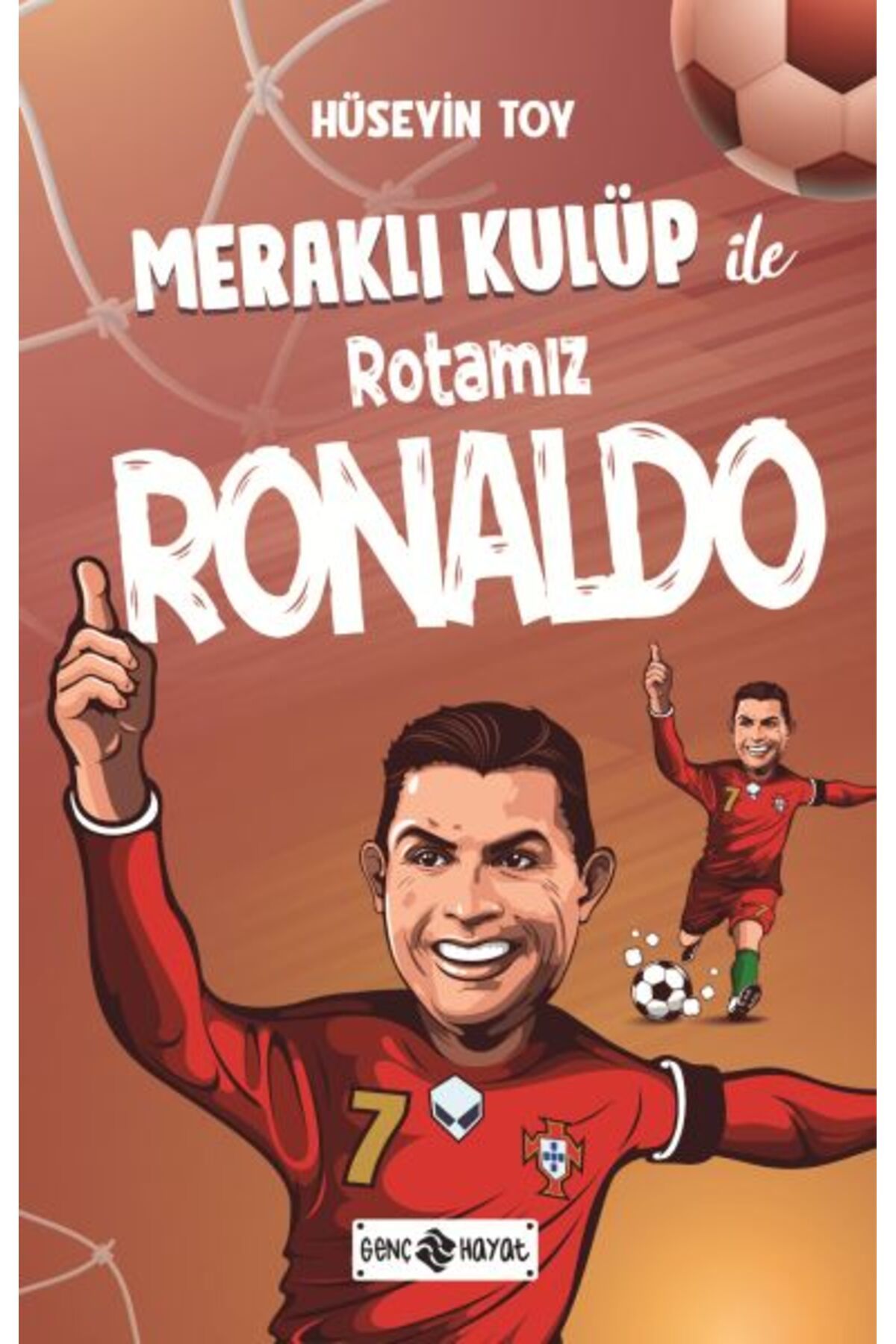 Genç Hayat Meraklı Kulüp ile Rotamız Ronaldo