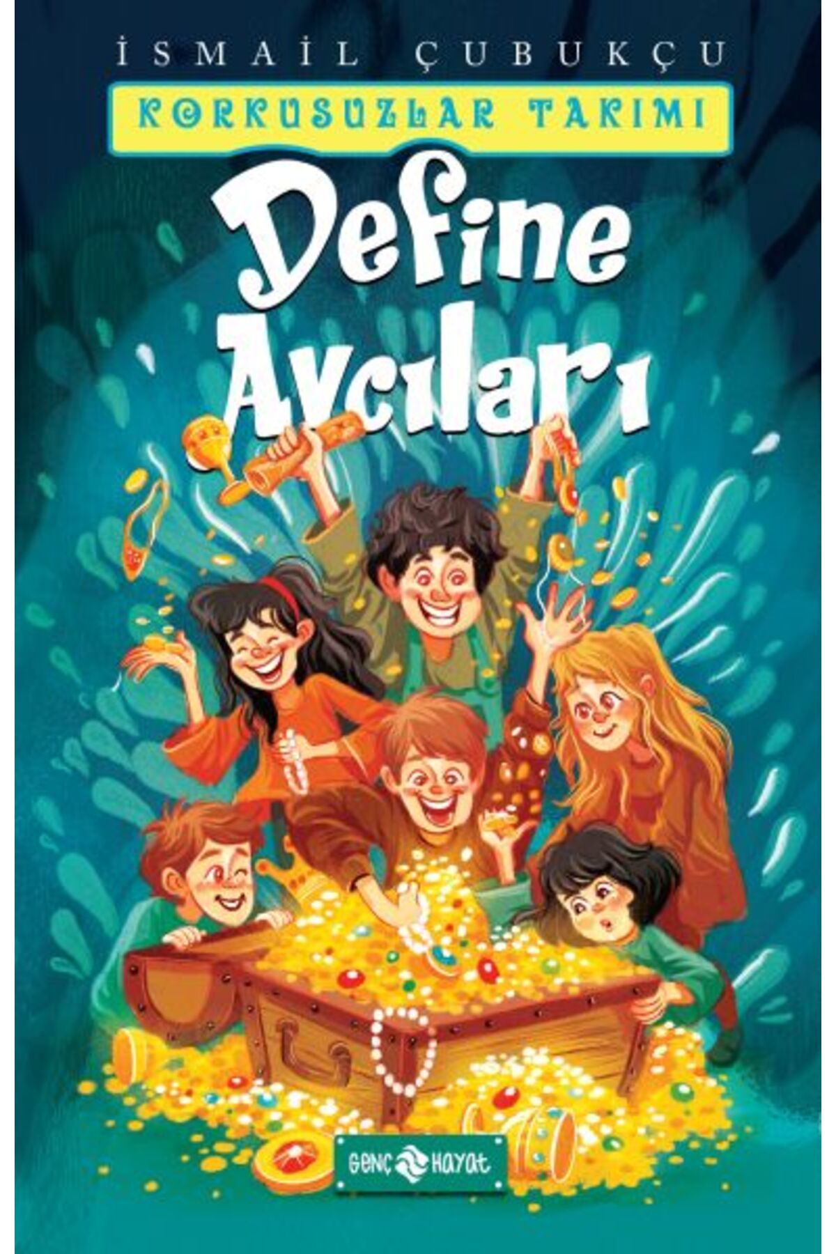 Genç Hayat Define Avcıları - Korkusuzlar Takımı 1