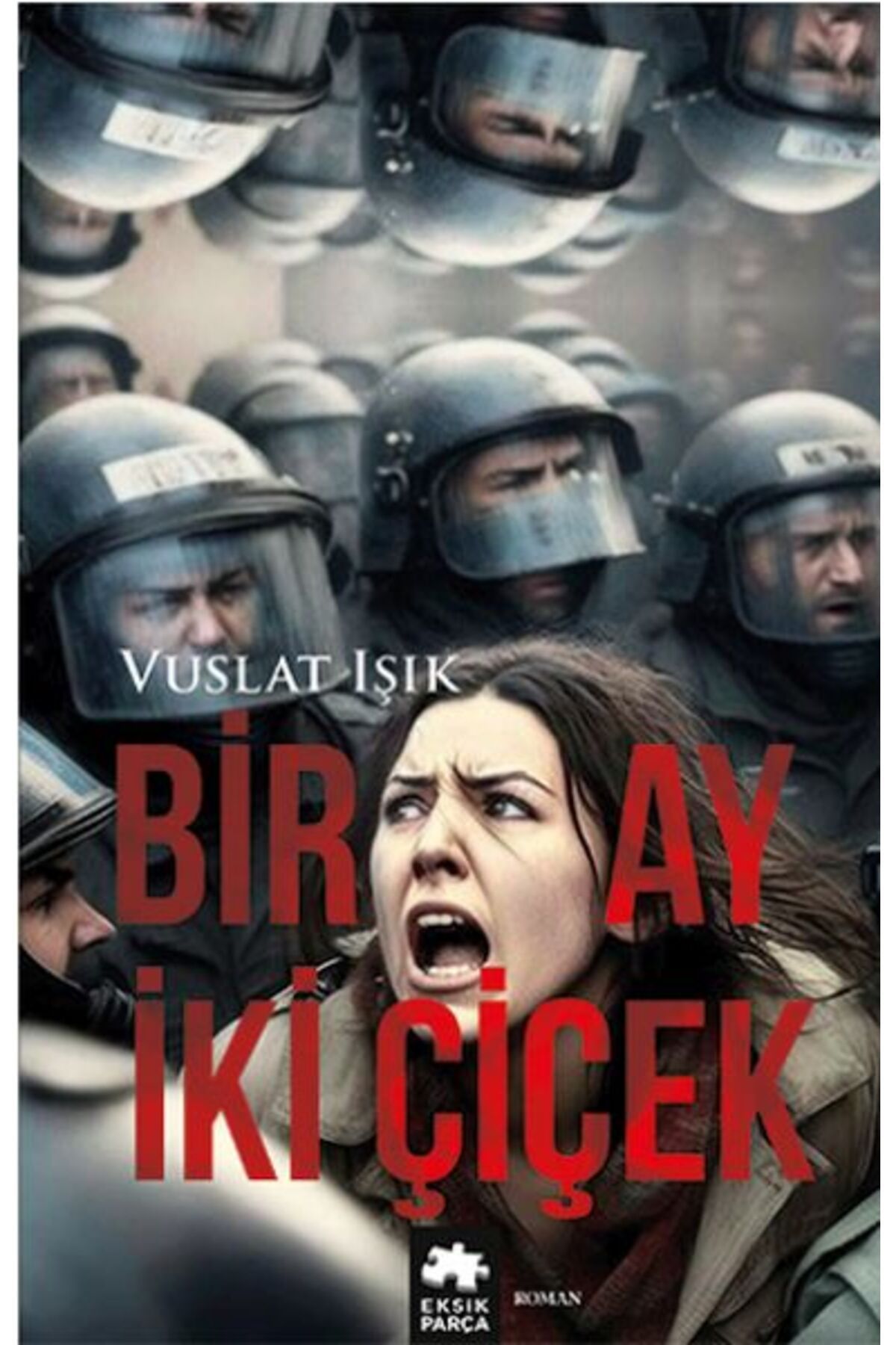 Eksik Parça Yayınları Bir Ay İki Çiçek
