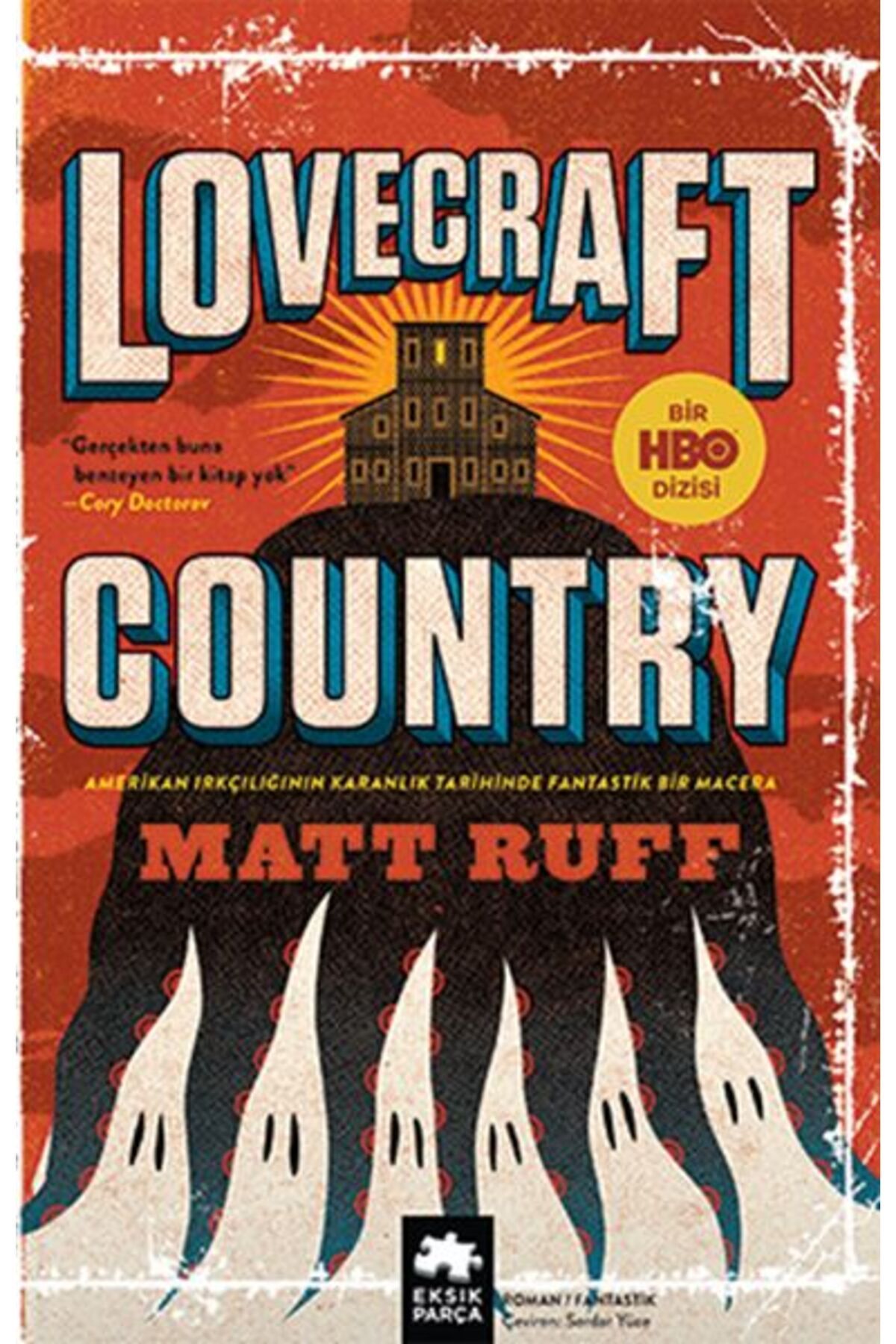 Eksik Parça Yayınları Lovecraft Country