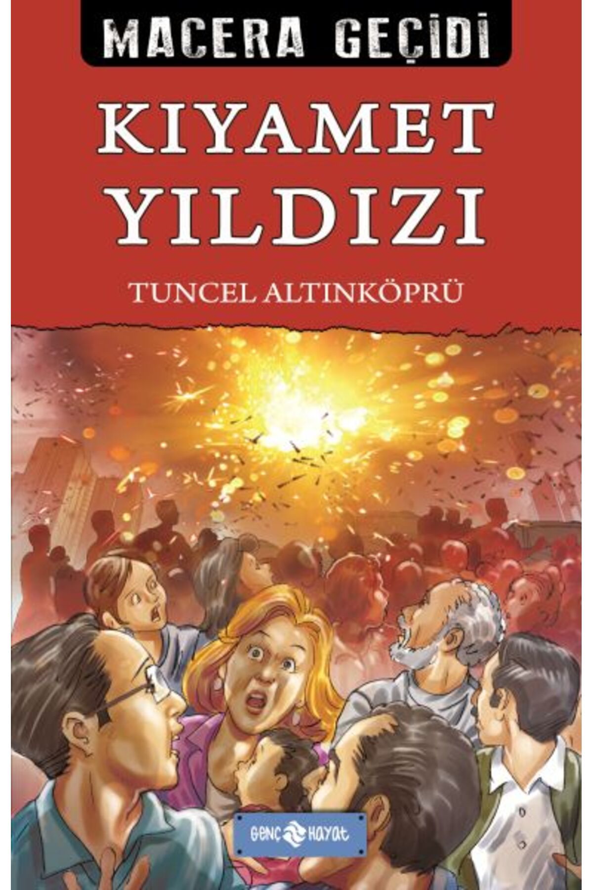 Genç Hayat Macera Geçidi 22 - Kıyamet Yıldızı