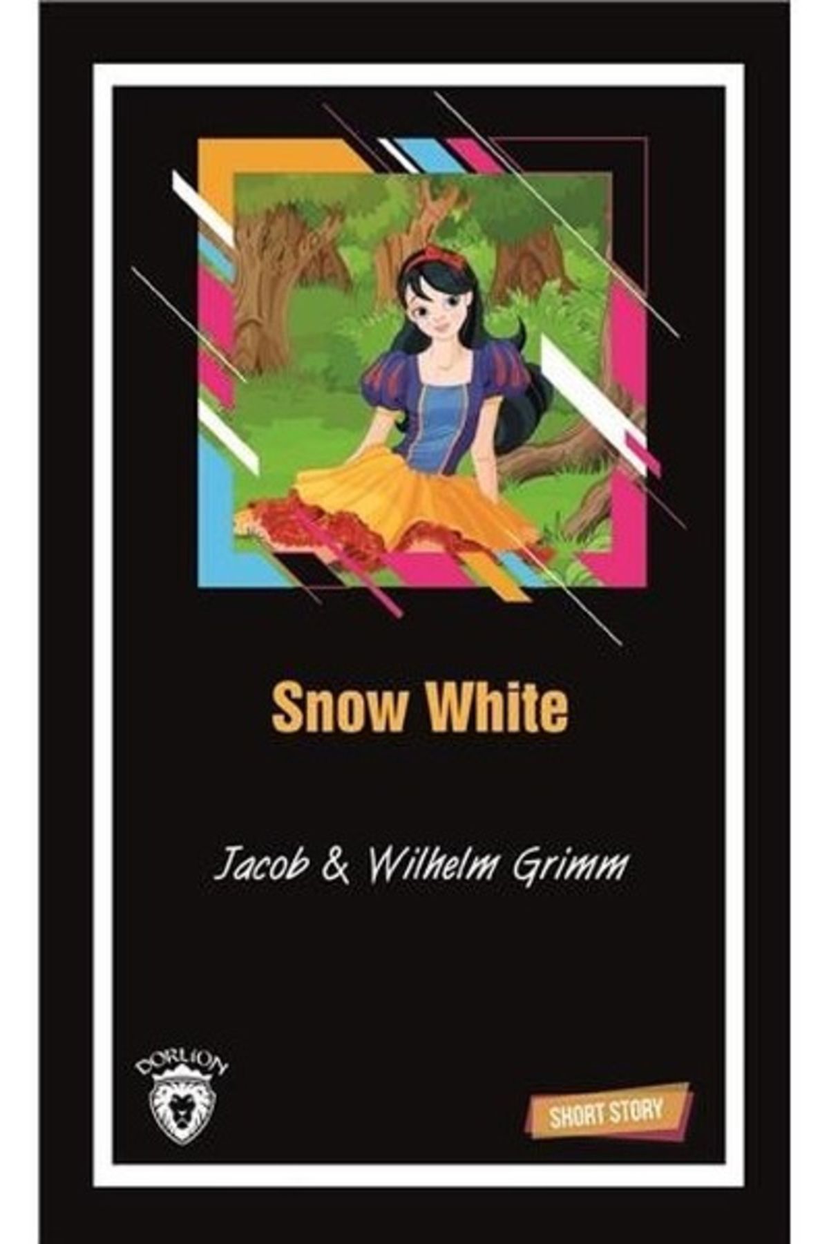 Dorlion Yayınları Snow White-Short Story