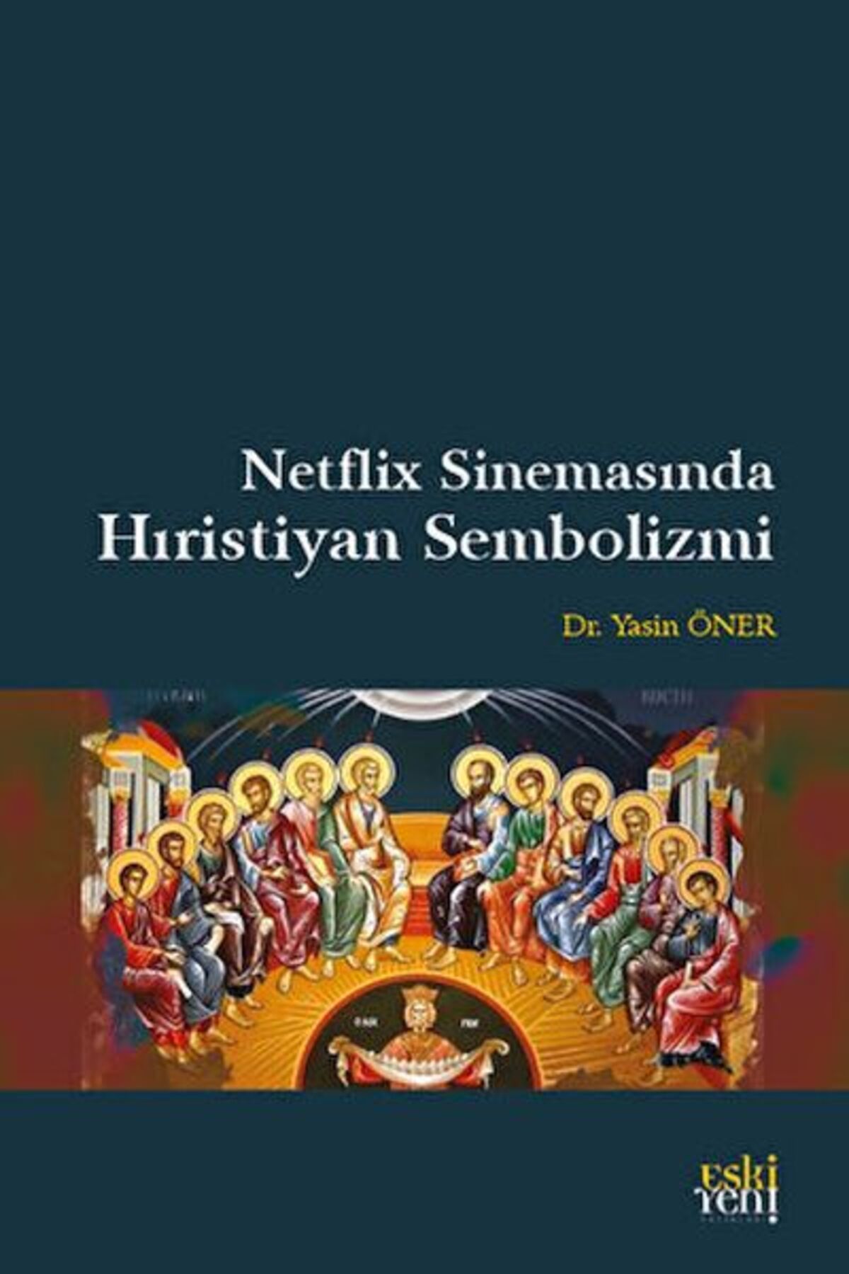 Destek Yayınları Netflix Sinemasında Hıristiyan Sembolizmi