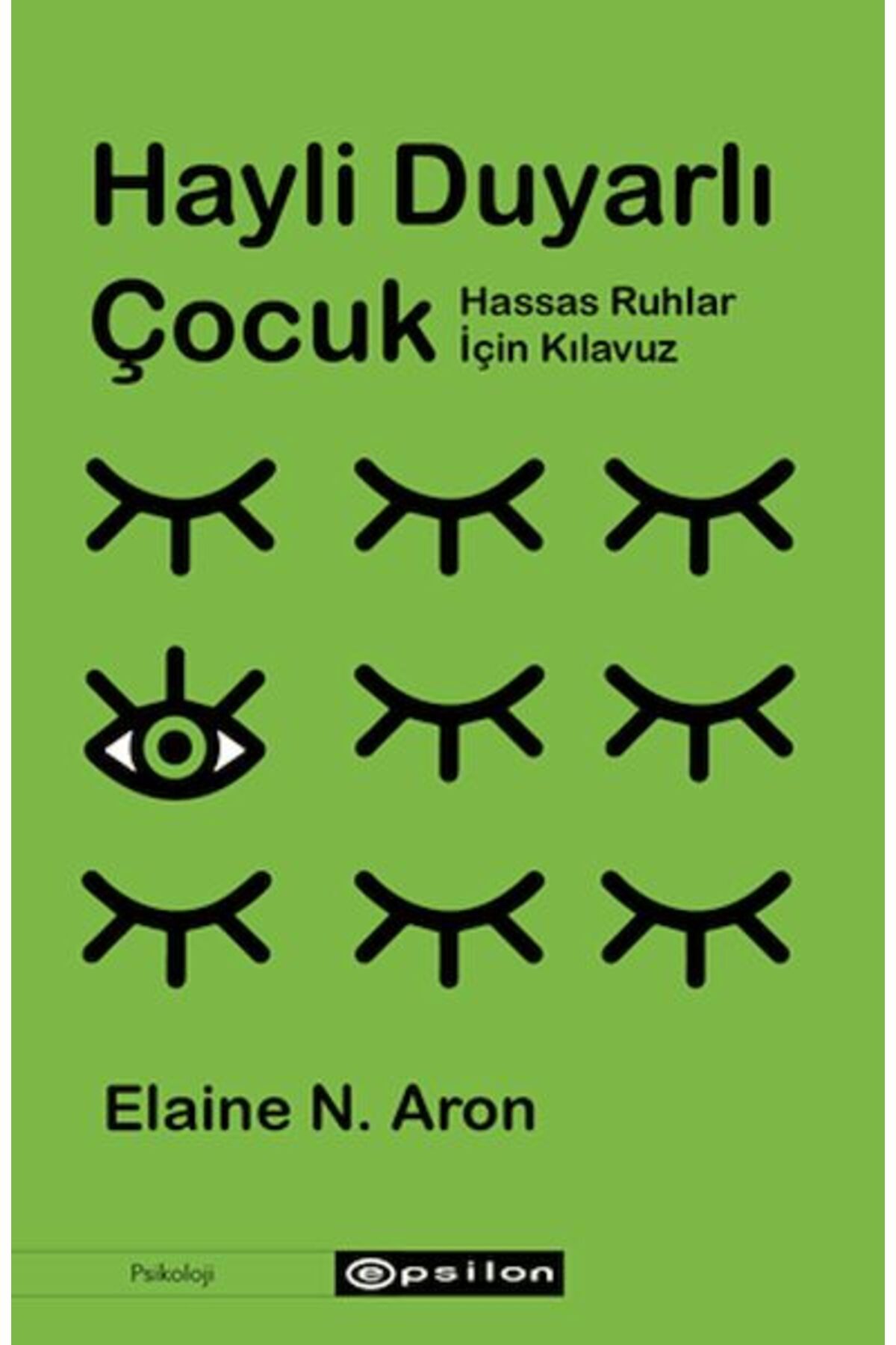 Epsilon Yayınevi Hayli Duyarlı Çocuk