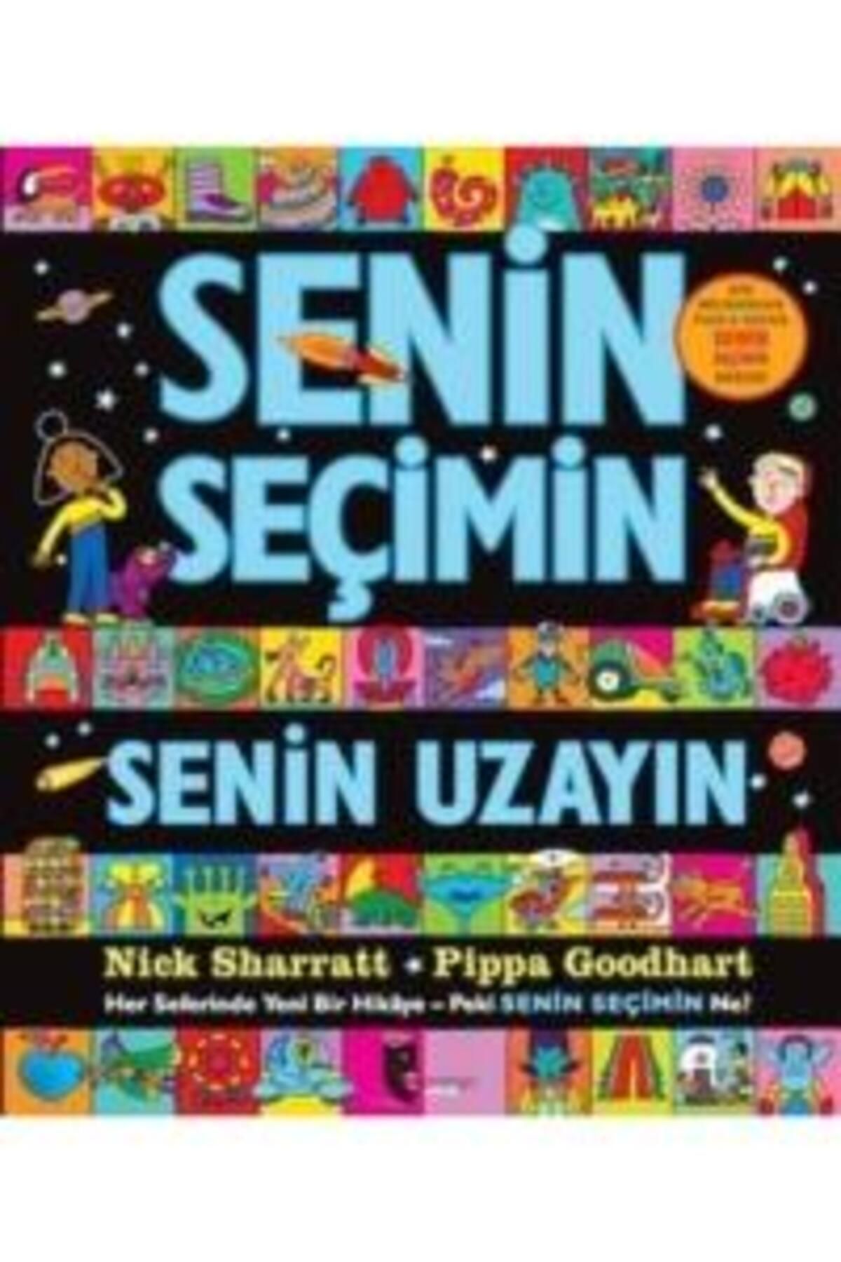 Domingo Yayınevi Senin Seçimin Senin Uzayın - Her Seferinde Yeni Bir Hikaye-Peki Senin Seçimin Ne?