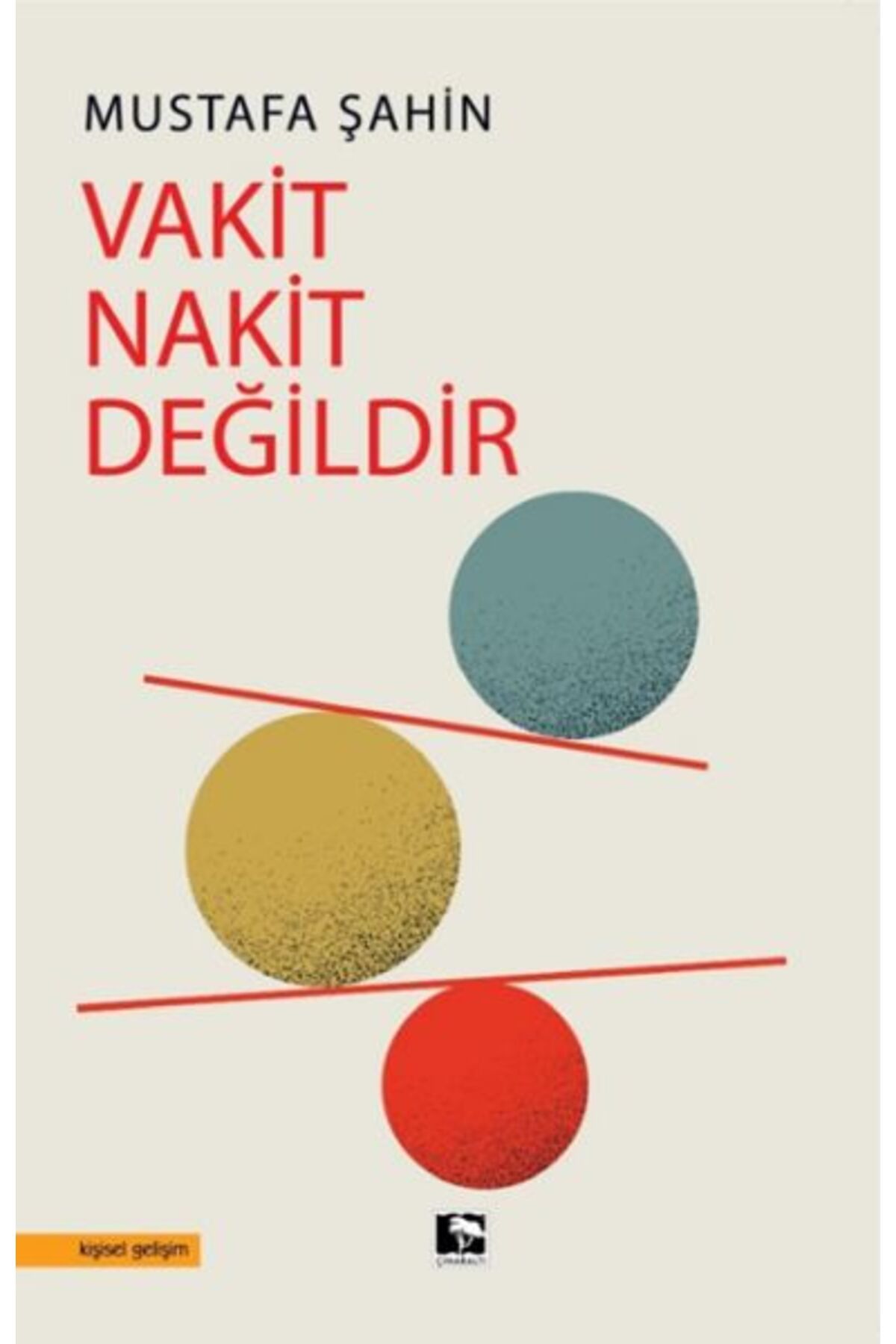 Çınaraltı Yayınları Vakit Nakit Değildir