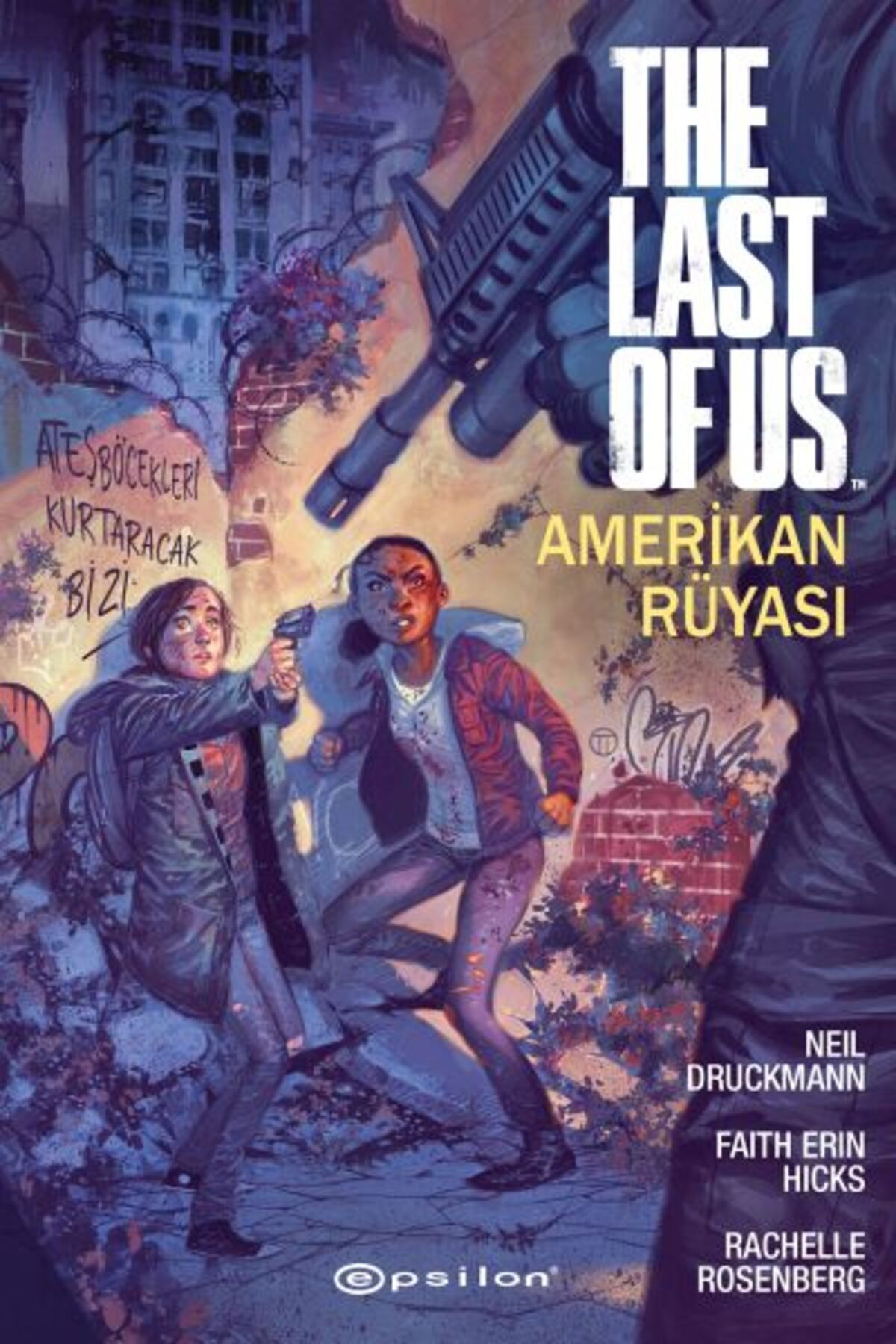 Epsilon Yayınevi The Last Of Us: Amerikan Rüyası