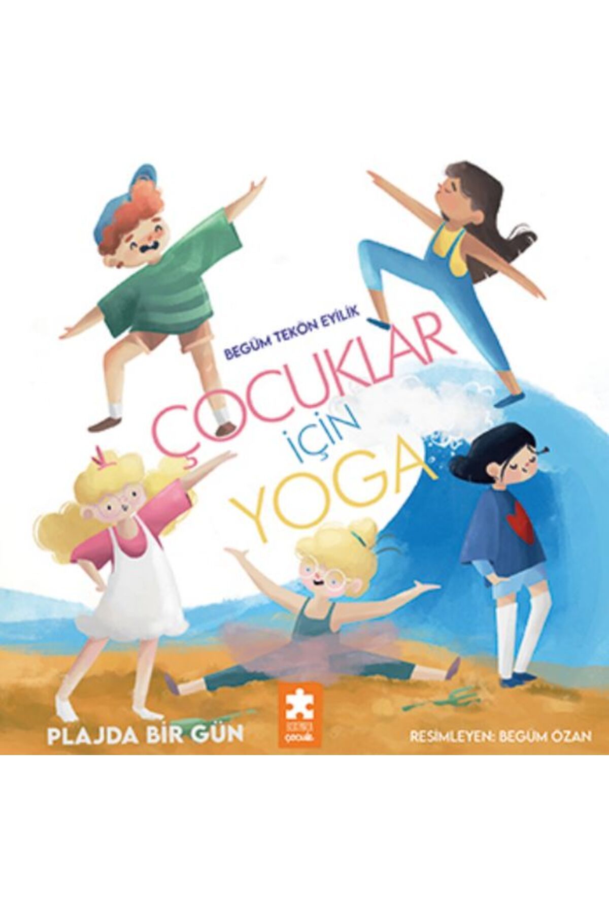 Eksik Parça Yayınları Plajda Bir Gün - Çocuklar için Yoga