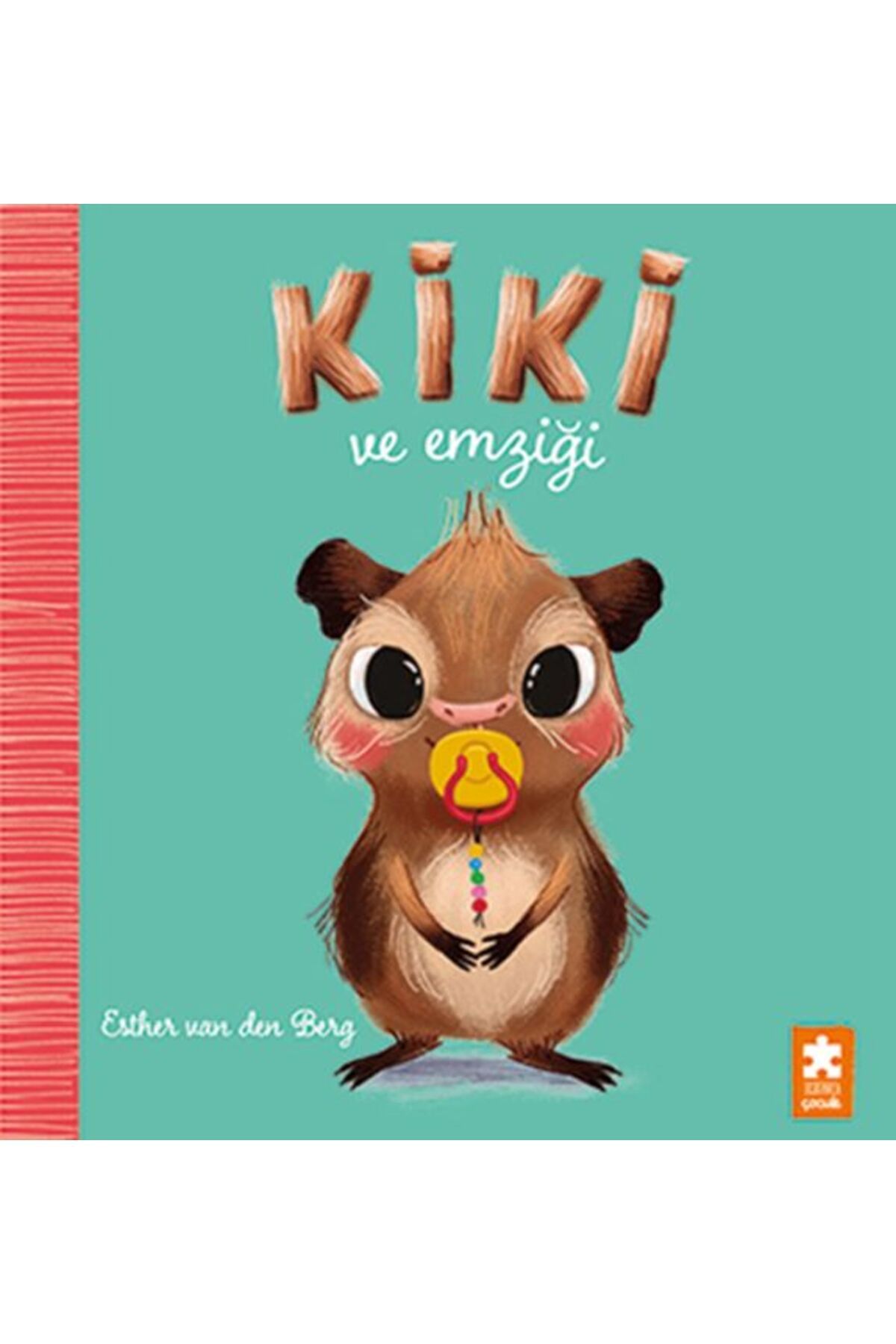 Eksik Parça Yayınları Kiki ve Emziği