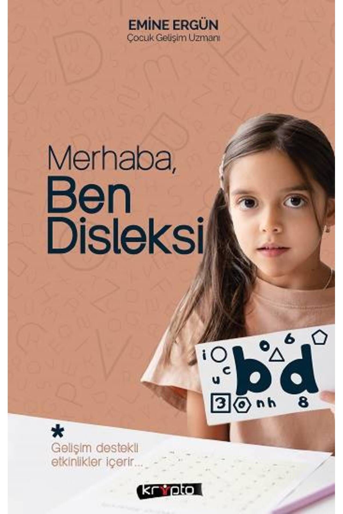 Kripto Basım Yayın Merhaba, Ben Disleksi