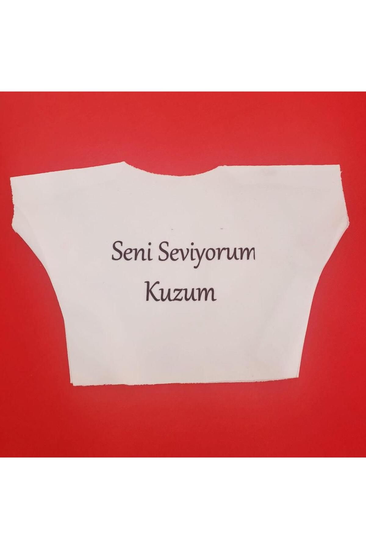 Serero Seni Seviyorum Kuzum Yazılı Oyuncak Peluş Tişörtü